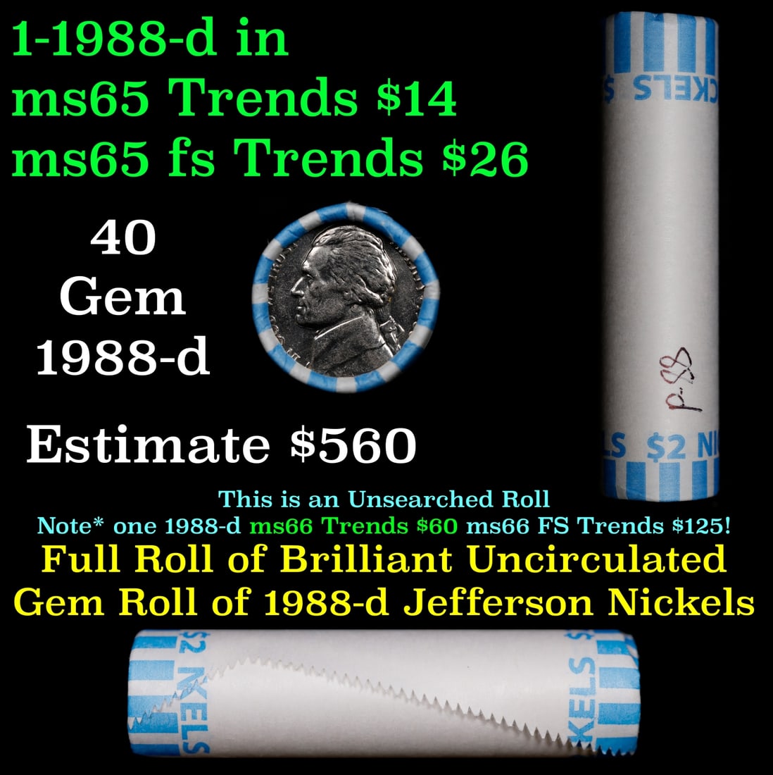 BU Shotgun Jefferson 5c roll, 1988-d 40 pcs Bank $2 Nickel Wrapper: BU Shotgun Jefferson 5c roll, 1988-d 40 pcs Bank $2 Nickel Wrapper.