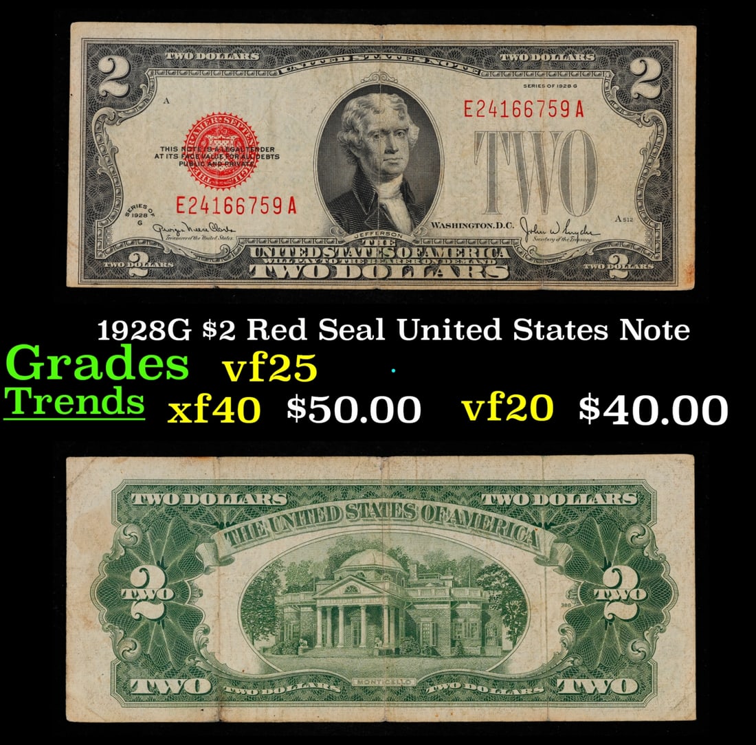 1928G $2 Red Seal United States Note Grades vf+: 1928G $2 Red Seal United States Note Grades vf+. FR-1508 Two dollar bills from the series of 1928 are called 1928 $2 legal tenders. All legal tenders have a red seal. 1928 was also the first year that