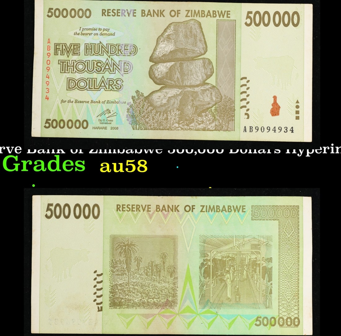 2008 Reserve Bank of Zimbabwe 500,000 Dollars Hyperinflation Note Grades Choice AU/BU Slider (1 of 3)