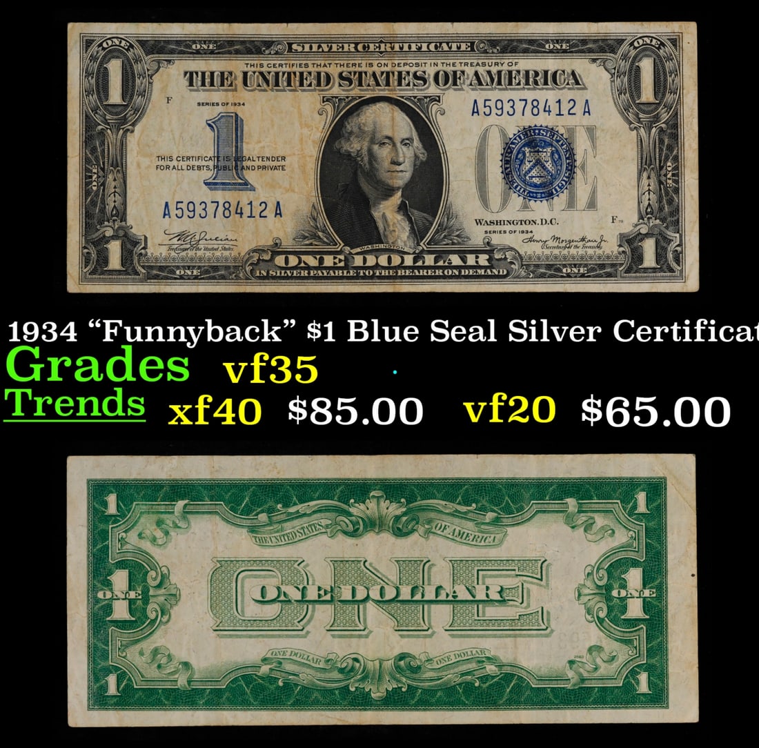 1934 "Funnyback" $1 Blue Seal Silver Certificate Grades vf++ (1 of 3)
