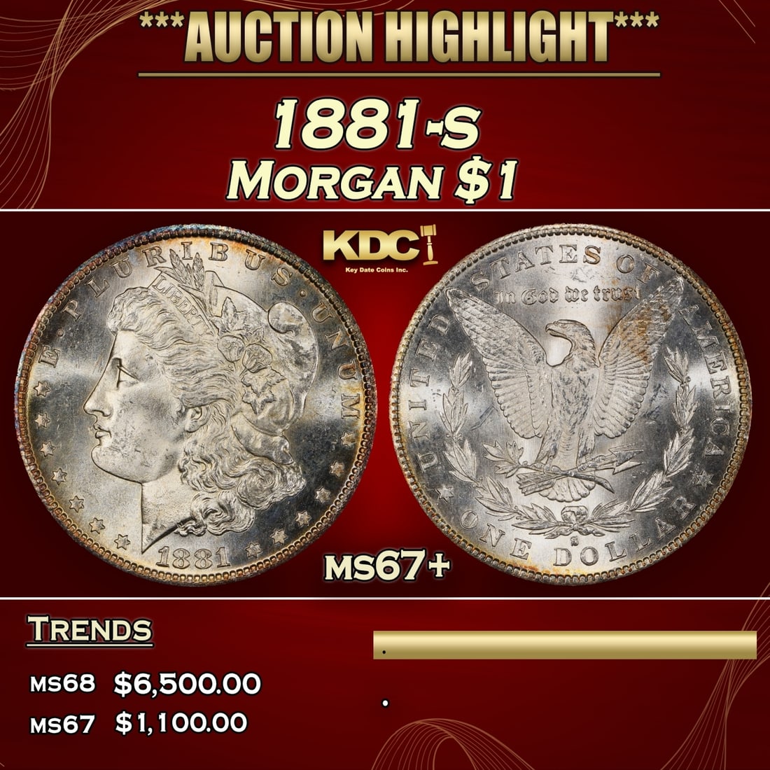 YC 1881-s Morgan Dollar $1 ms67+ SEGS (1 of 3)