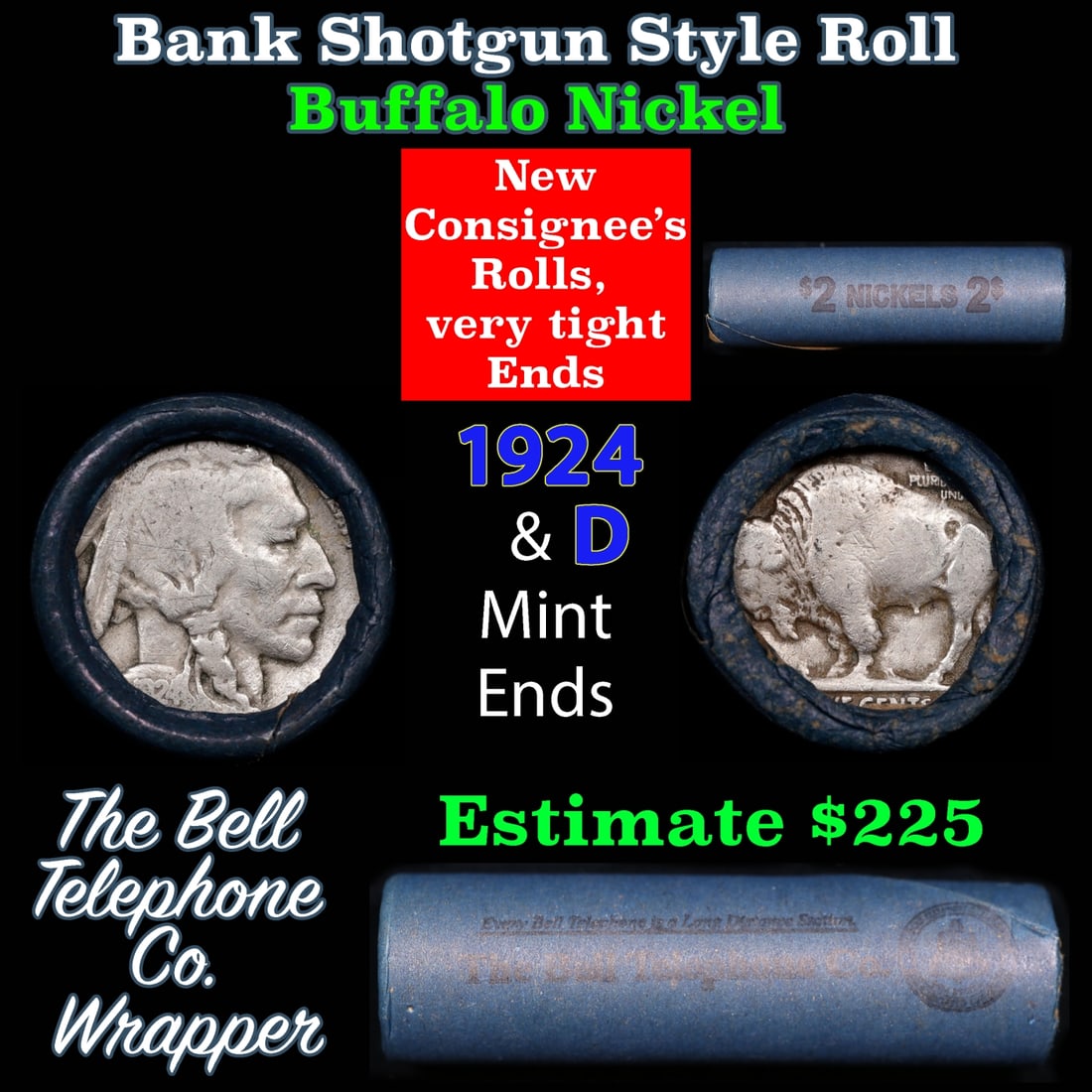 Buffalo Nickel Shotgun Roll in Old Bank Style 'Bell Telephone' Wrapper 1929 & d Mint Ends: Buffalo Nickel Shotgun Roll in Old Bank Style 'Bell Telephone' Wrapper 1929 & d Mint Ends. The roll is held in an old, rare "Bell Telephone Co." Bank style wrapper. This is the Bell Telephone logo fro