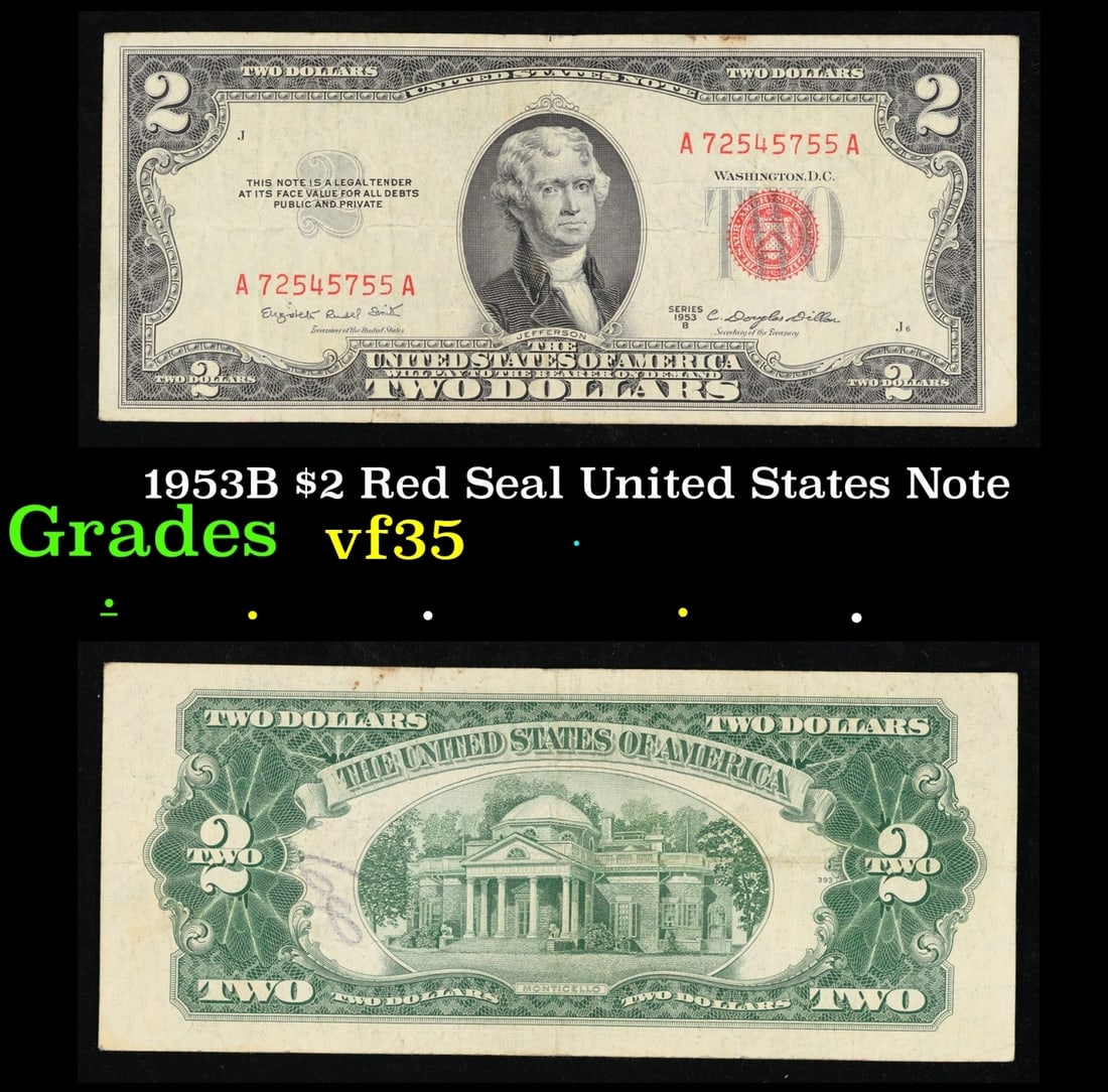 1953B $2 Red Seal United States Note Grades vf++: 1953B $2 Red Seal United States Note Grades vf++. 1953 red print two dollar bills can be broke up into four different types by signature combination; 1953 – Ivy Baker Priest (Treasurer of The United