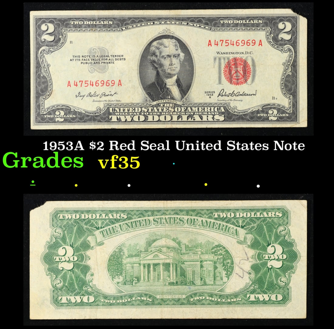 1953A $2 Red Seal United States Note Grades vf++: 1953A $2 Red Seal United States Note Grades vf++. 1953 red print two dollar bills can be broke up into four different types by signature combination; 1953 – Ivy Baker Priest (Treasurer of The United