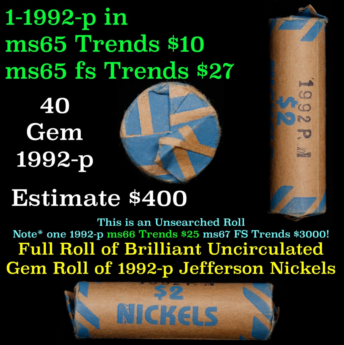 BU Shotgun Jefferson 5c roll, 1992-p 40 pcs Bank $2 Nickel Wrapper: BU Shotgun Jefferson 5c roll, 1992-p 40 pcs Bank $2 Nickel Wrapper.