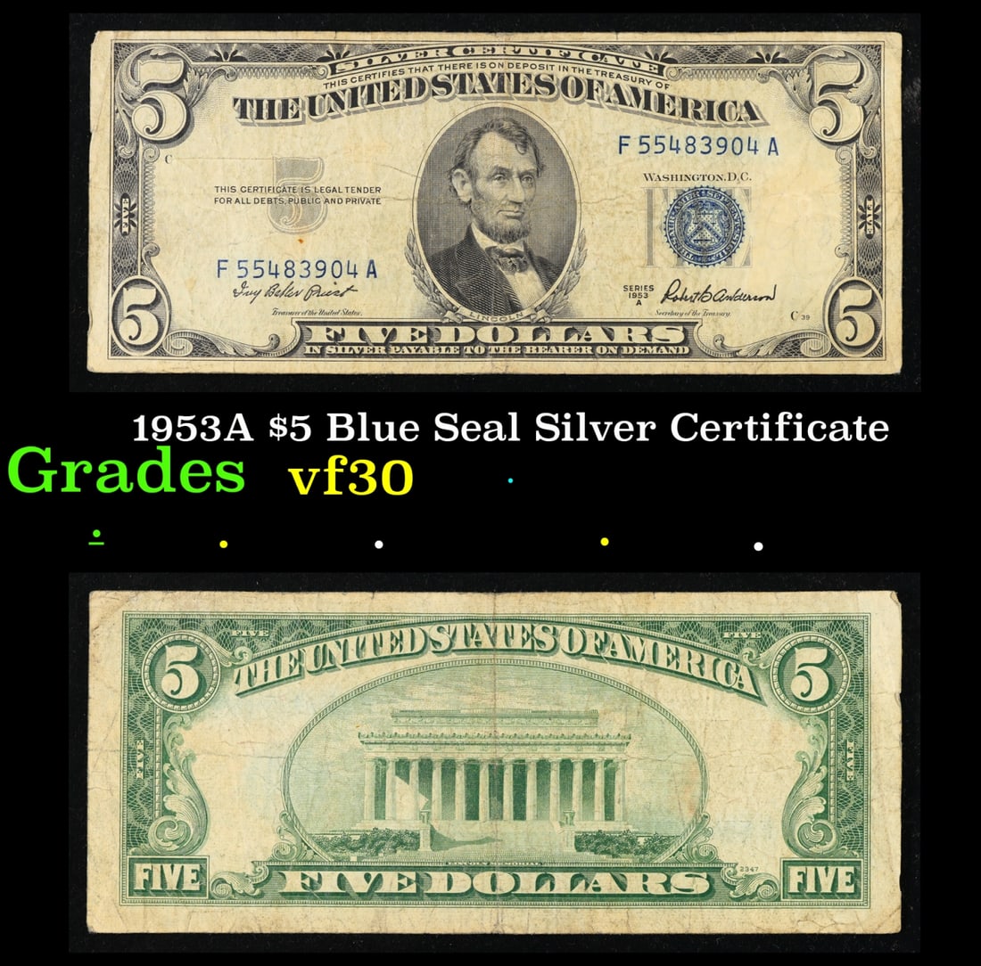 1953A $5 Blue Seal Silver Certificate Grades vf++ (1 of 3)