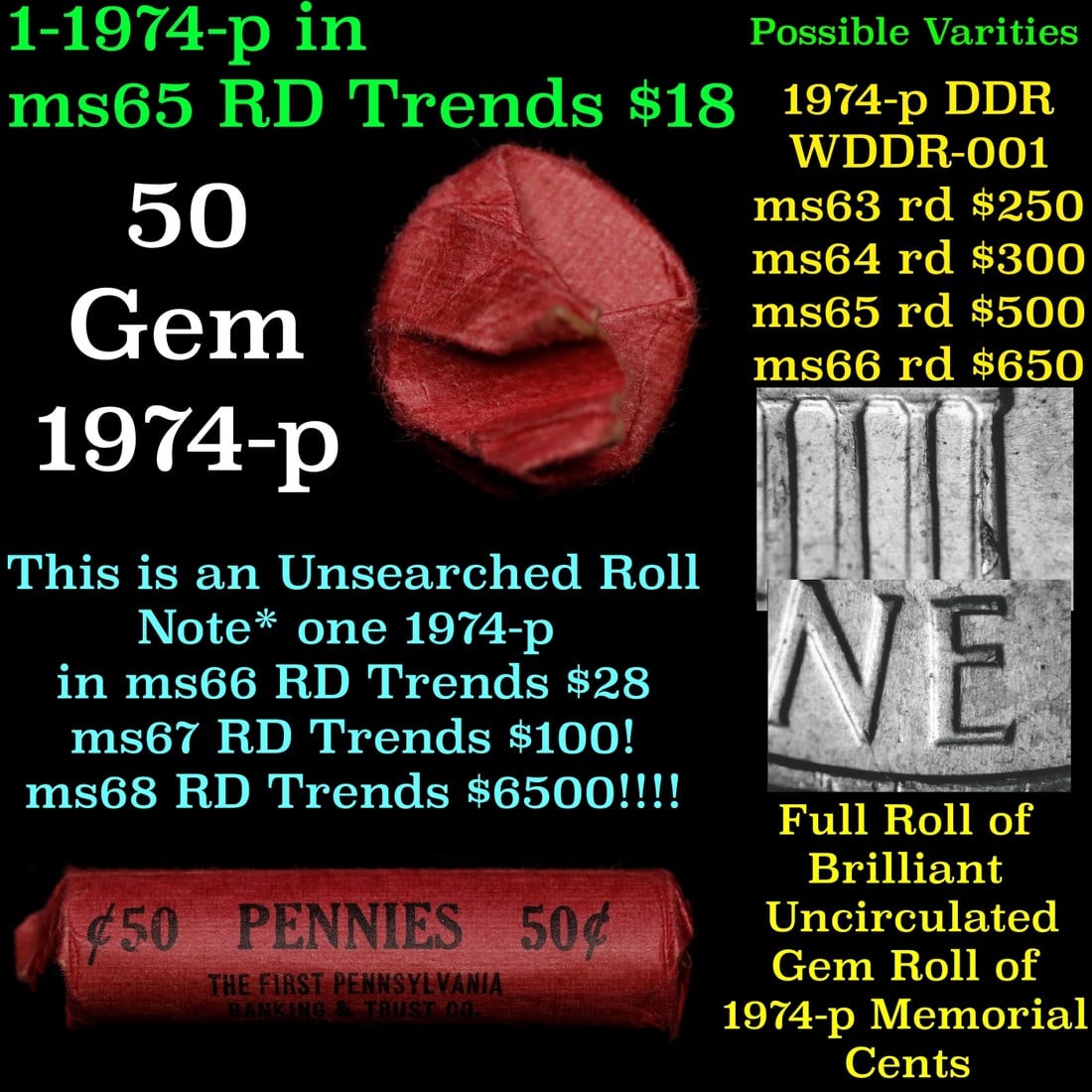 BU Shotgun Lincoln 1c roll, 1974-p 50 pcs Bank Wrapper 50c: BU Shotgun Lincoln 1c roll, 1974-p 50 pcs Bank Wrapper 50c. A terrific Shotgun roll of Lincoln cents in a Bank wrapper. Most if not all coins should be cherry red.