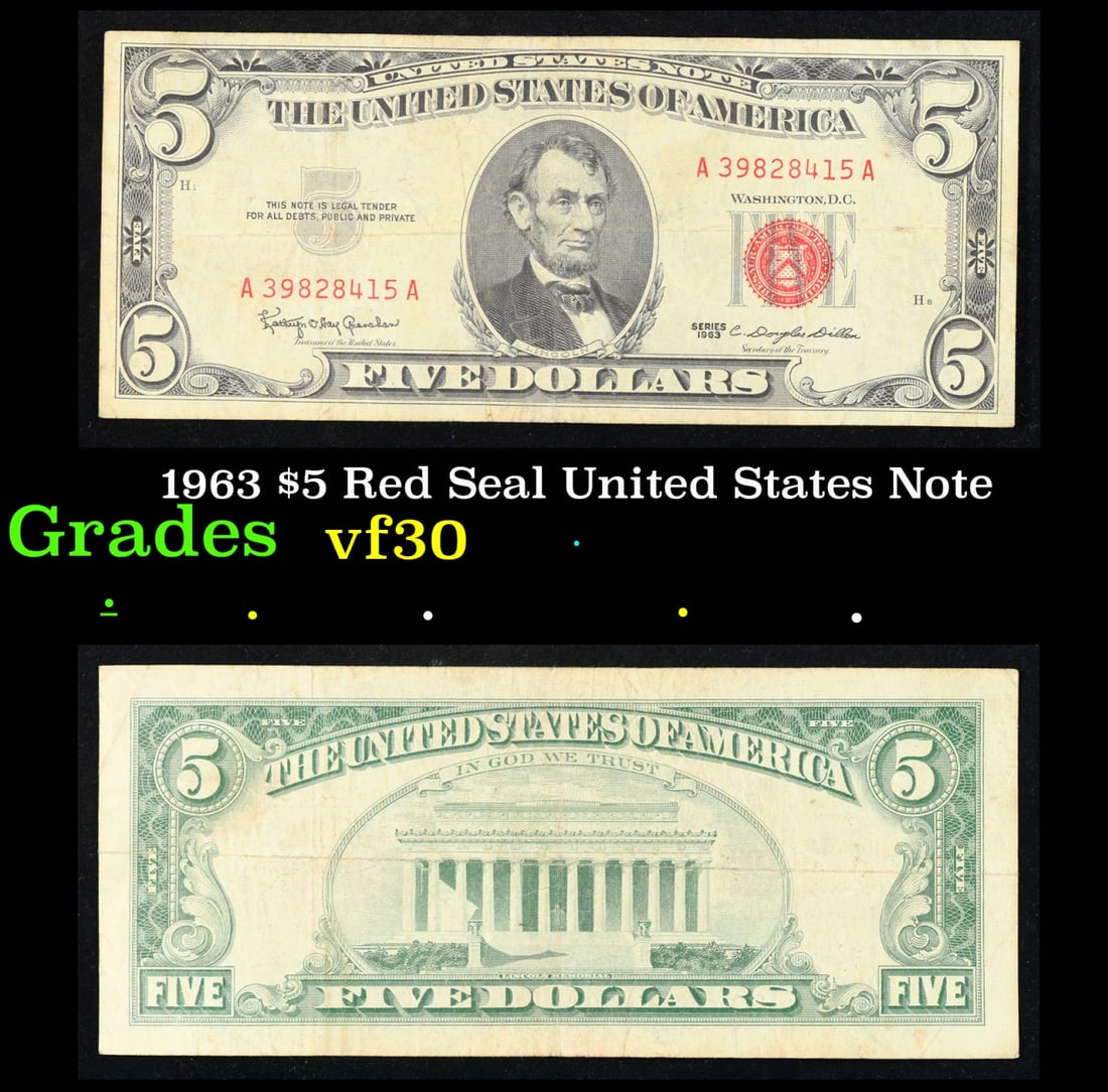 1963 $5 Red Seal United States Note Grades vf++: 1963 $5 Red Seal United States Note Grades vf++. Fr-1536 Each 1963 five dollar red seal bill has serial number written in red ink. There is a red seal on the right hand side of the bill. All 1963 red