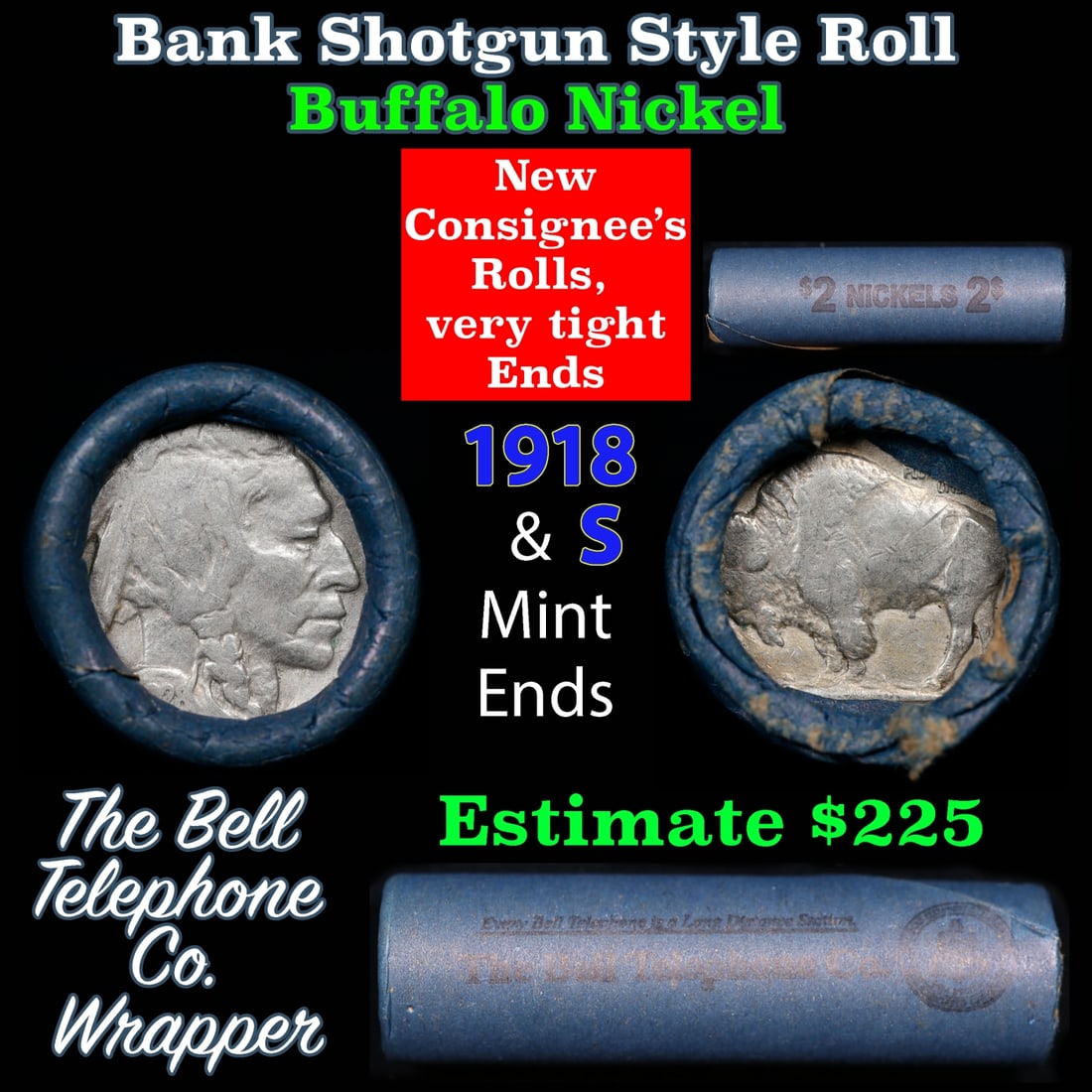 Buffalo Nickel Shotgun Roll in Old Bank Style 'Bell Telephone' Wrapper 1928 & d Mint Ends: Buffalo Nickel Shotgun Roll in Old Bank Style 'Bell Telephone' Wrapper 1928 & d Mint Ends. The roll is held in an old, rare "Bell Telephone Co." Bank style wrapper. This is the Bell Telephone logo fro