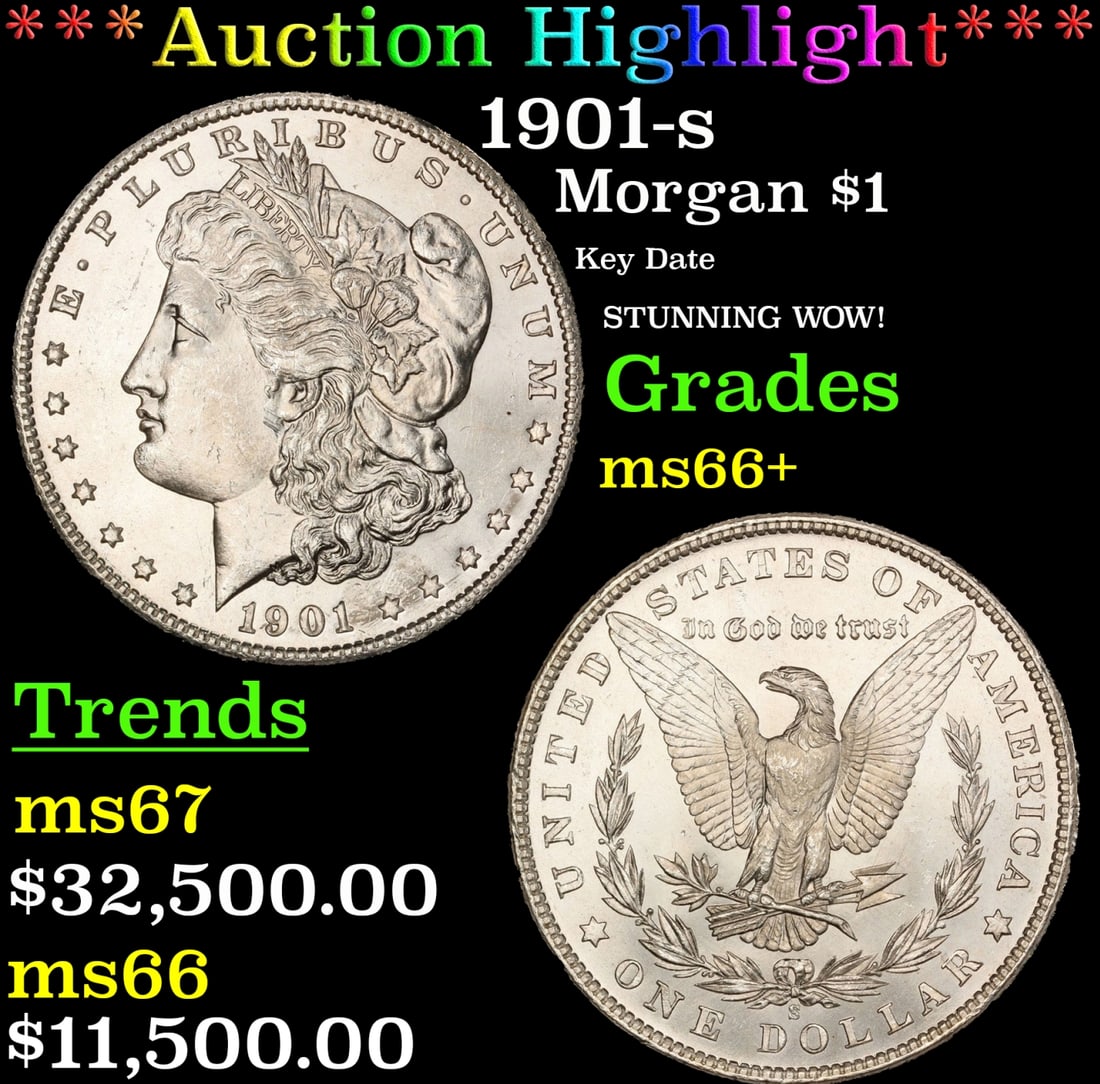 *Highlight* 1901-s Morgan Dollar $1 ms66+ SEGS (fc) (1 of 3)