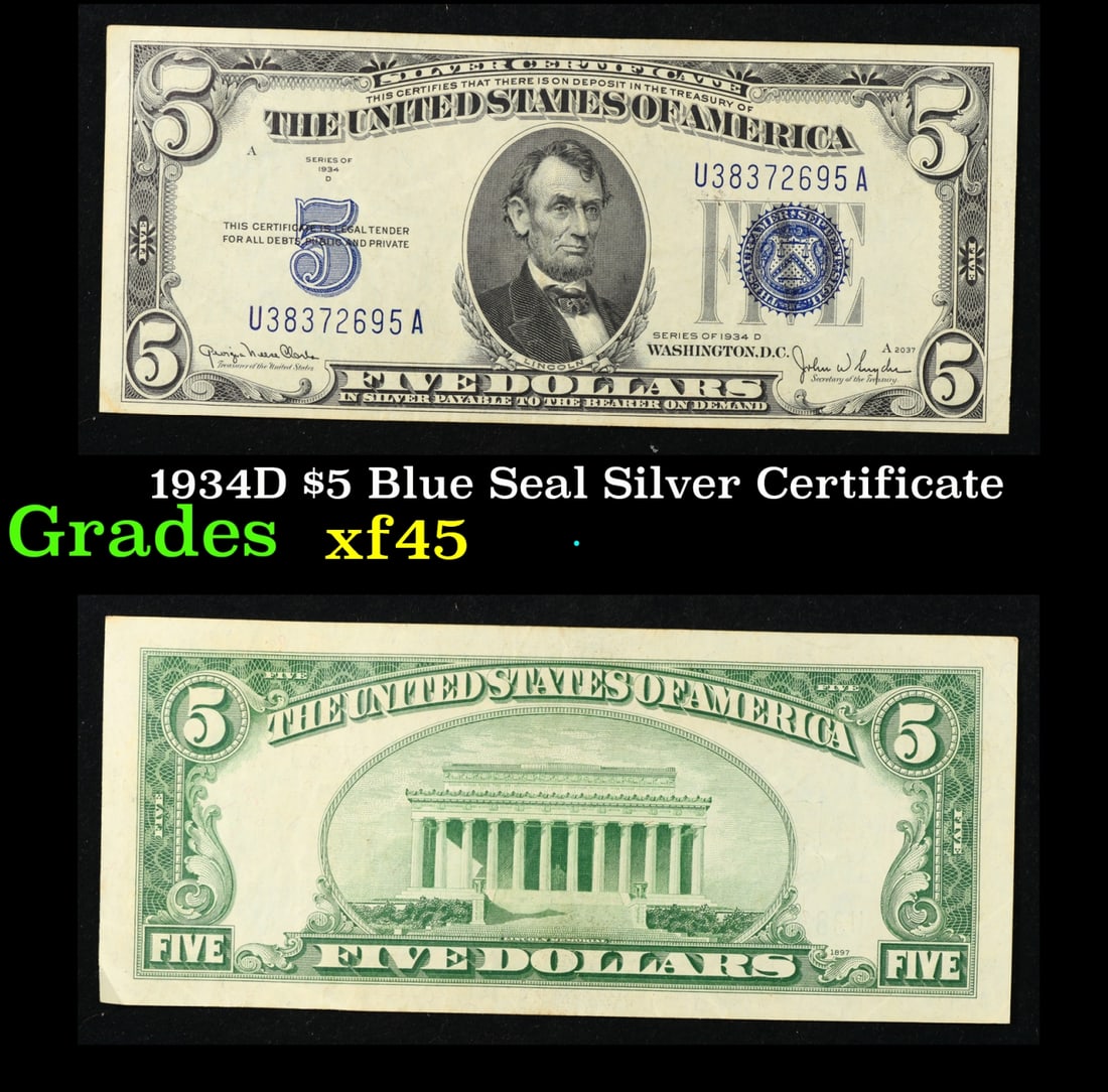 1934D $5 Blue Seal Silver Certificate Grades xf+: 1934D $5 Blue Seal Silver Certificate Grades xf+. Fr-1654 1934 $5 silver certificates actually come in five different varieties. There are series of 1934, 1934A, 1934B, 1934C, and 1934D. The differenc