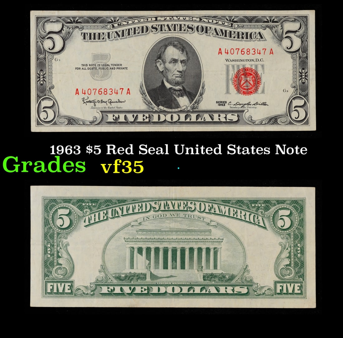 1963 $5 Red Seal United States Note Grades vf++: 1963 $5 Red Seal United States Note Grades vf++. Fr-1536 Each 1963 five dollar red seal bill has serial number written in red ink. There is a red seal on the right hand side of the bill. All 1963 red