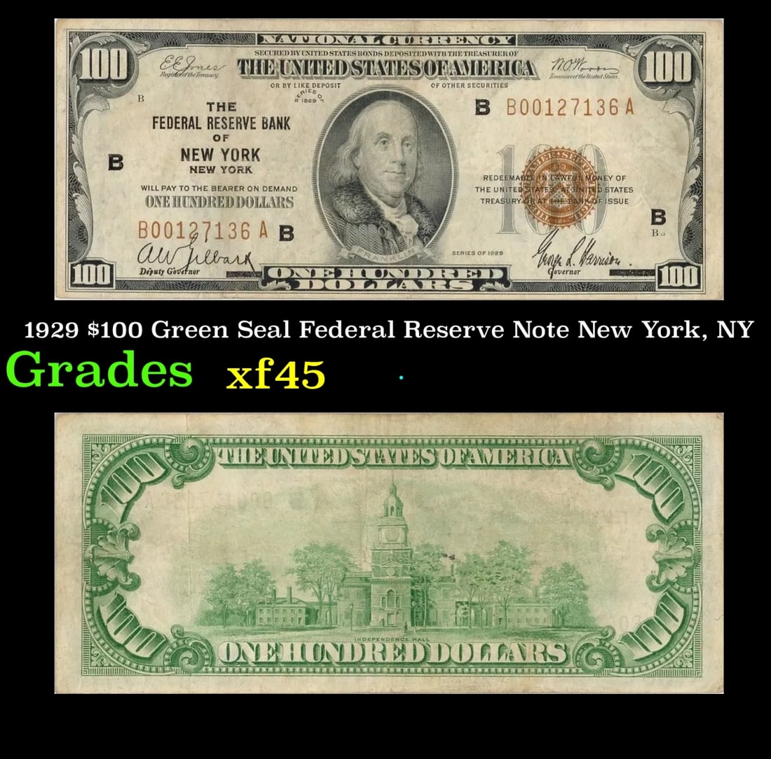 1929 $100 Green Seal Federal Reserve Note New York, NY Grades xf+ (1 of 3)