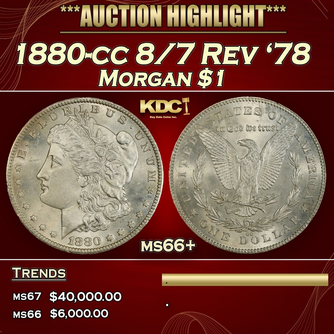 IO 1880-cc 8/7 Rev '78 Morgan Dollar $1 ms66+ SEGS: 1880-cc 8/7 Rev '78 Morgan Dollar $1 ms66+ SEGS. 0