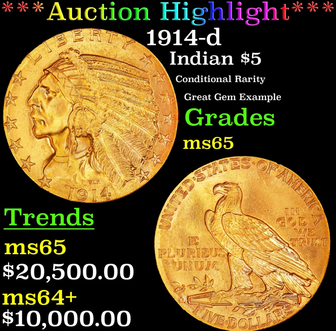 *Highlight* 1914-d Gold Indian Half Eagle $5 GEM Unc USCG (fc) (1 of 3)