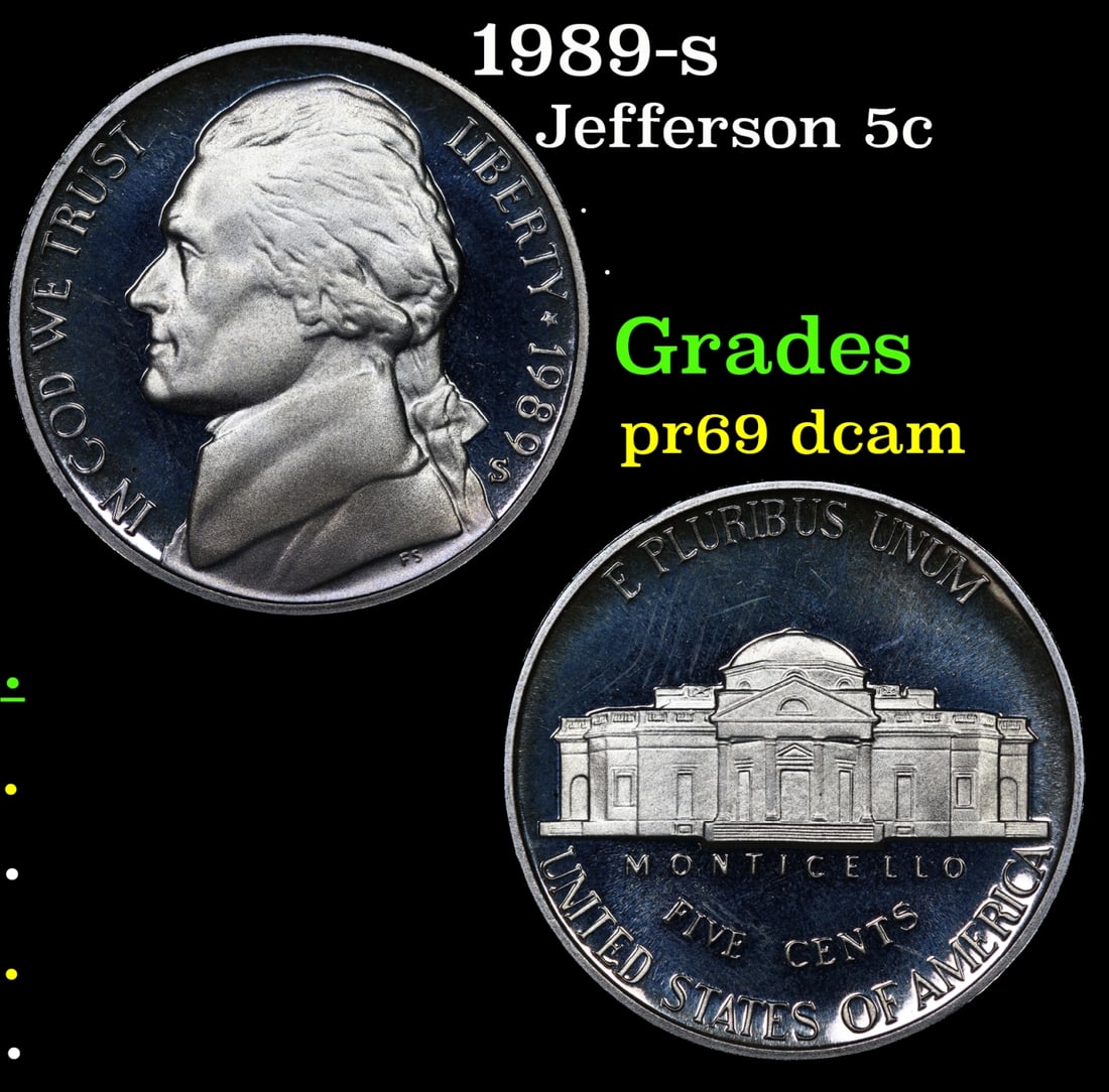 1989-s Proof Jefferson Nickel 5c Grades GEM++ Proof Deep Cameo: 1989-s Jefferson Nickel 5c Grades GEM++ Proof Deep Cameo.