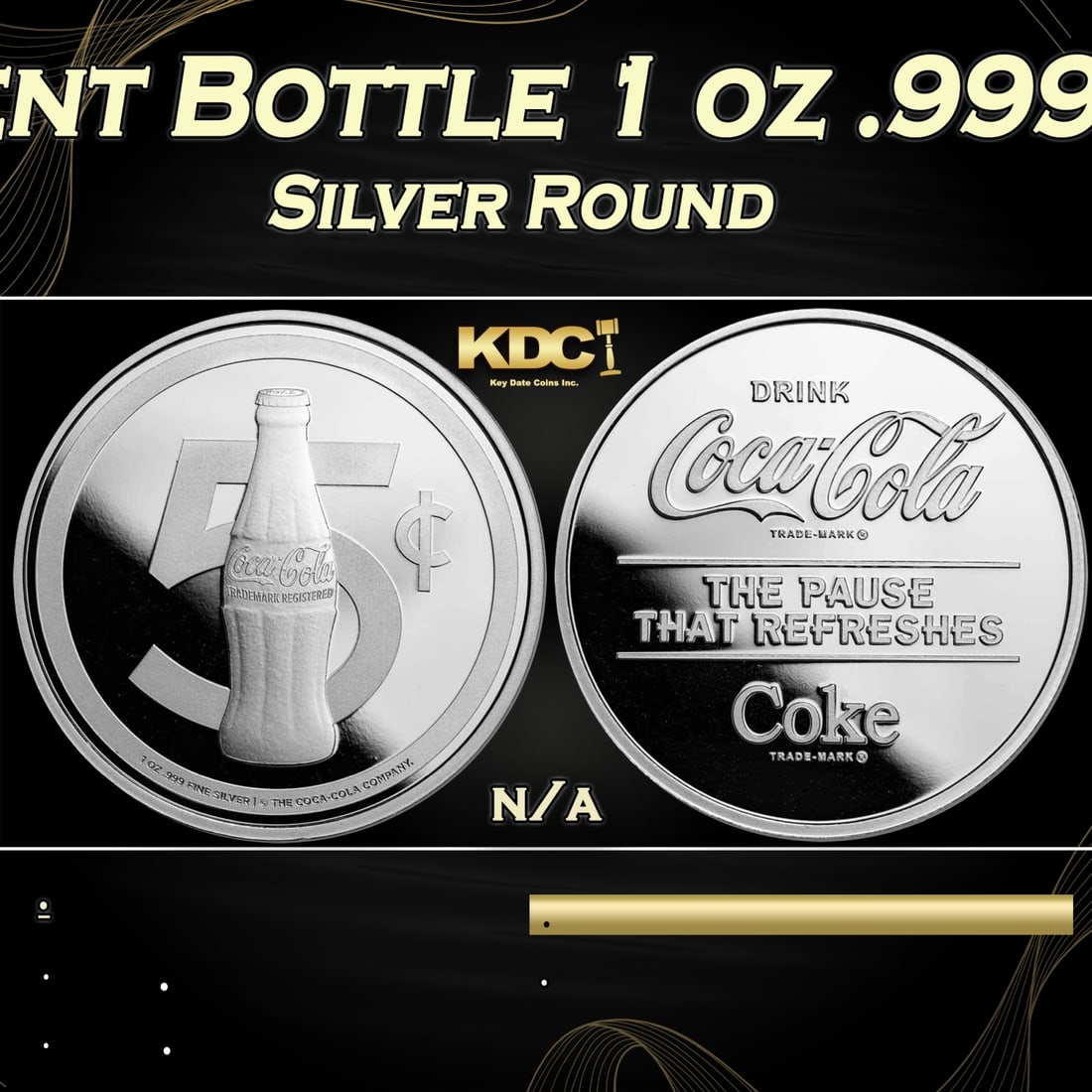 Coca-Cola 5 Cent Bottle 1 oz .999 Silver Round (1 of 3)