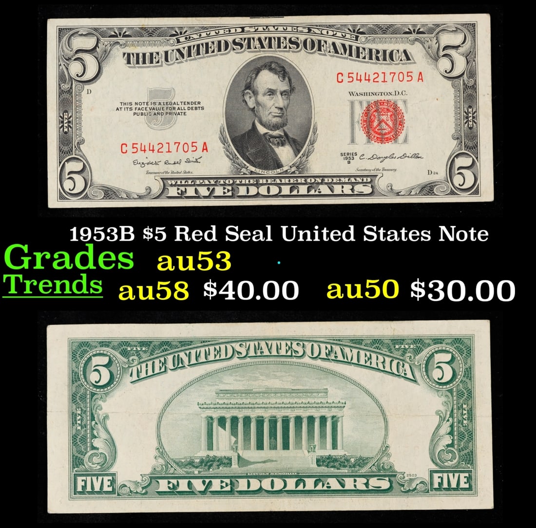 1953B $5 Red Seal United States Note Grades Select AU (1 of 3)