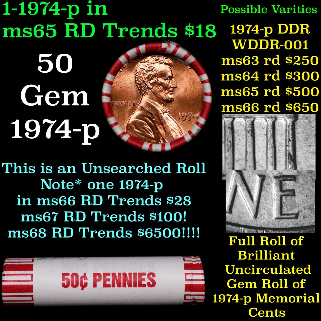 BU Shotgun Lincoln 1c roll, 1974-p 50 pcs Bank Wrapper 50c: BU Shotgun Lincoln 1c roll, 1974-p 50 pcs Bank Wrapper 50c. A terrific Shotgun roll of Lincoln cents in a Bank wrapper. Most if not all coins should be cherry red.