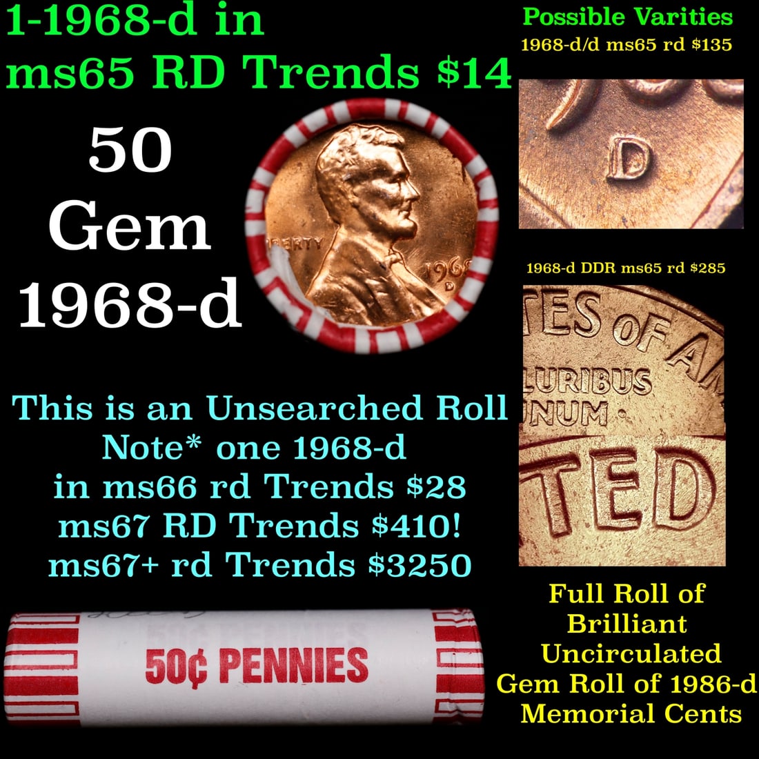 BU Shotgun Lincoln 1c roll, 1968-d 50 pcs Bank Wrapper 50c: BU Shotgun Lincoln 1c roll, 1968-d 50 pcs Bank Wrapper 50c. A terrific Shotgun roll of Lincoln cents in a Bank wrapper. Most if not all coins should be cherry red.