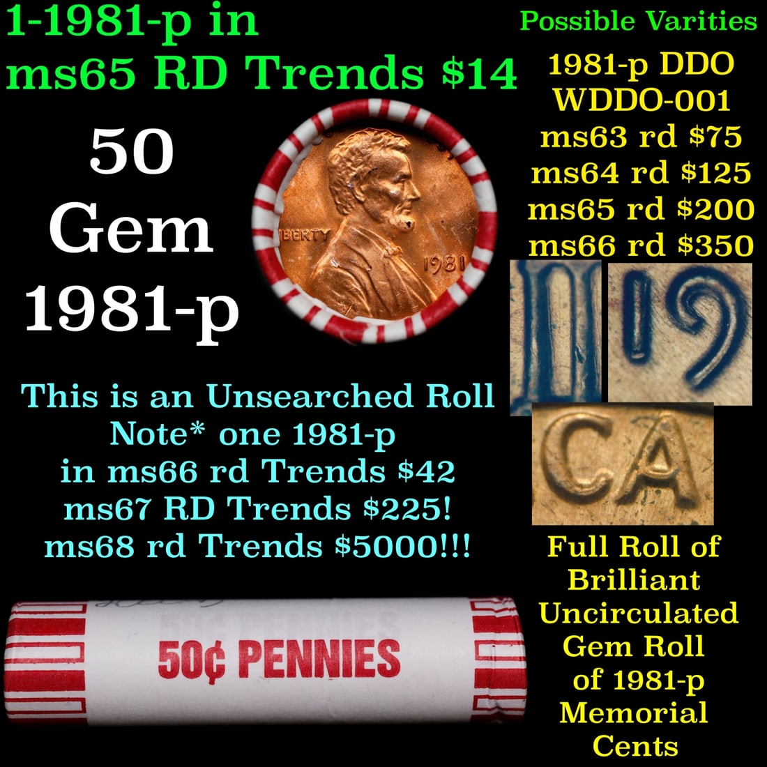 BU Shotgun Lincoln 1c roll, 1981-p 50 pcs Bank Wrapper 50c: BU Shotgun Lincoln 1c roll, 1981-p 50 pcs Bank Wrapper 50c. A terrific Shotgun roll of Lincoln cents in a Bank wrapper. Most if not all coins should be cherry red.
