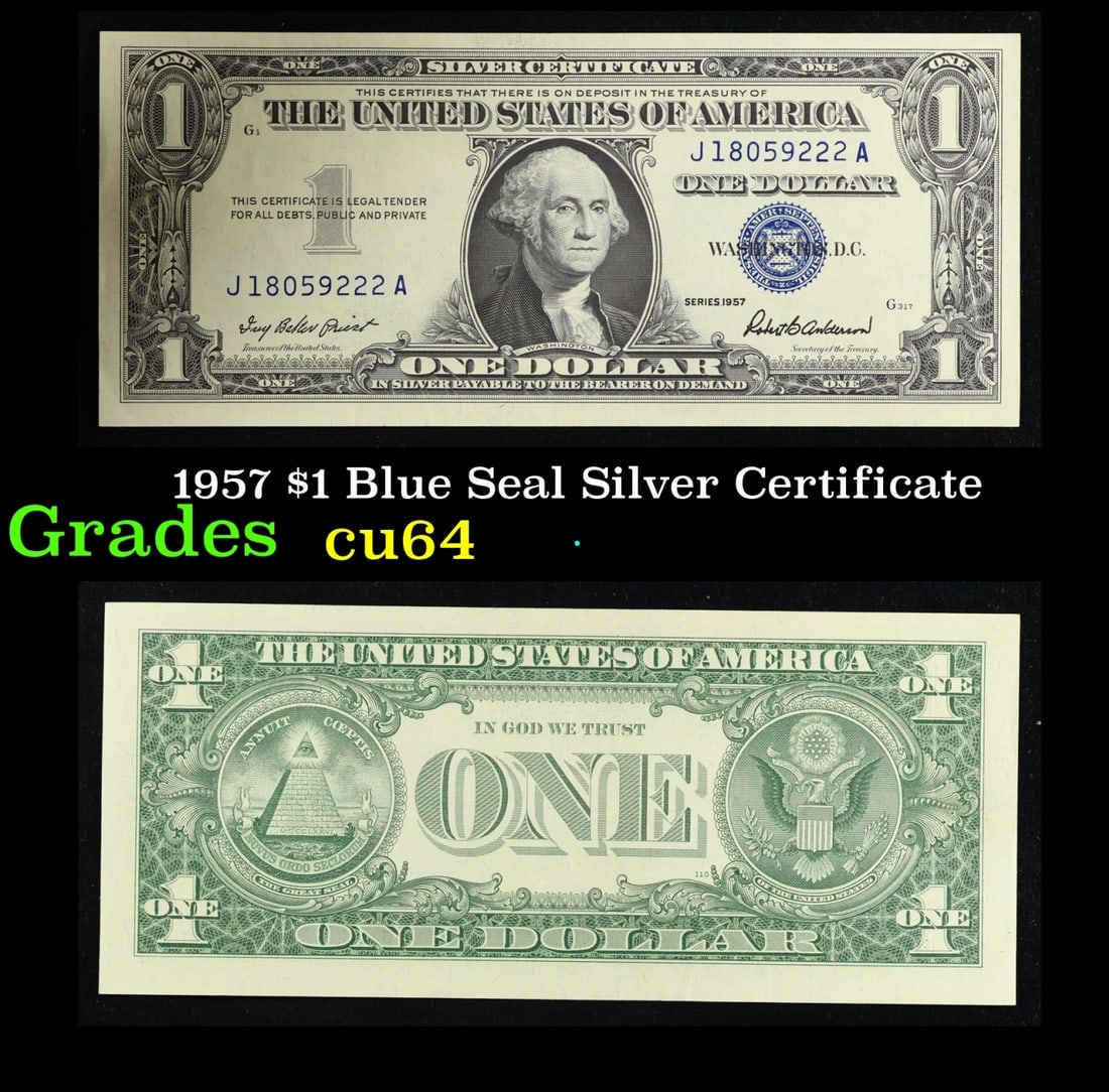 1957 $1 Blue Seal Silver Certificate Grades Choice CU (1 of 3)