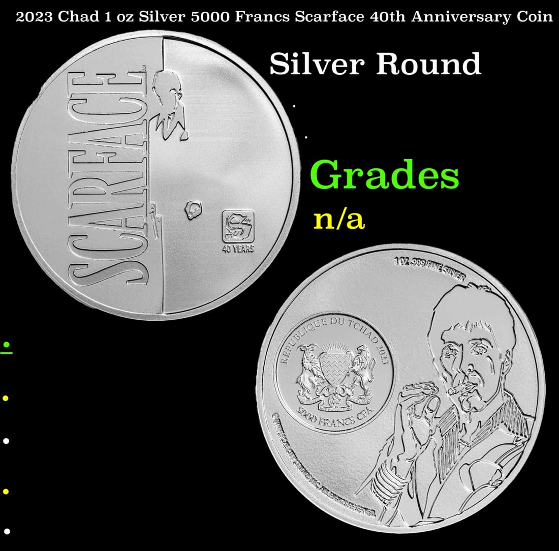 2023 Chad 1 oz Silver 5000 Francs Scarface 40th Anniversary Coin: 2023 Chad 1 oz Silver 5000 Francs Scarface 40th Anniversary Coin. This 1 oz Silver coin commemorates 40 years of the classic move, Scarface. Contains 1 oz of .999 fine silver.