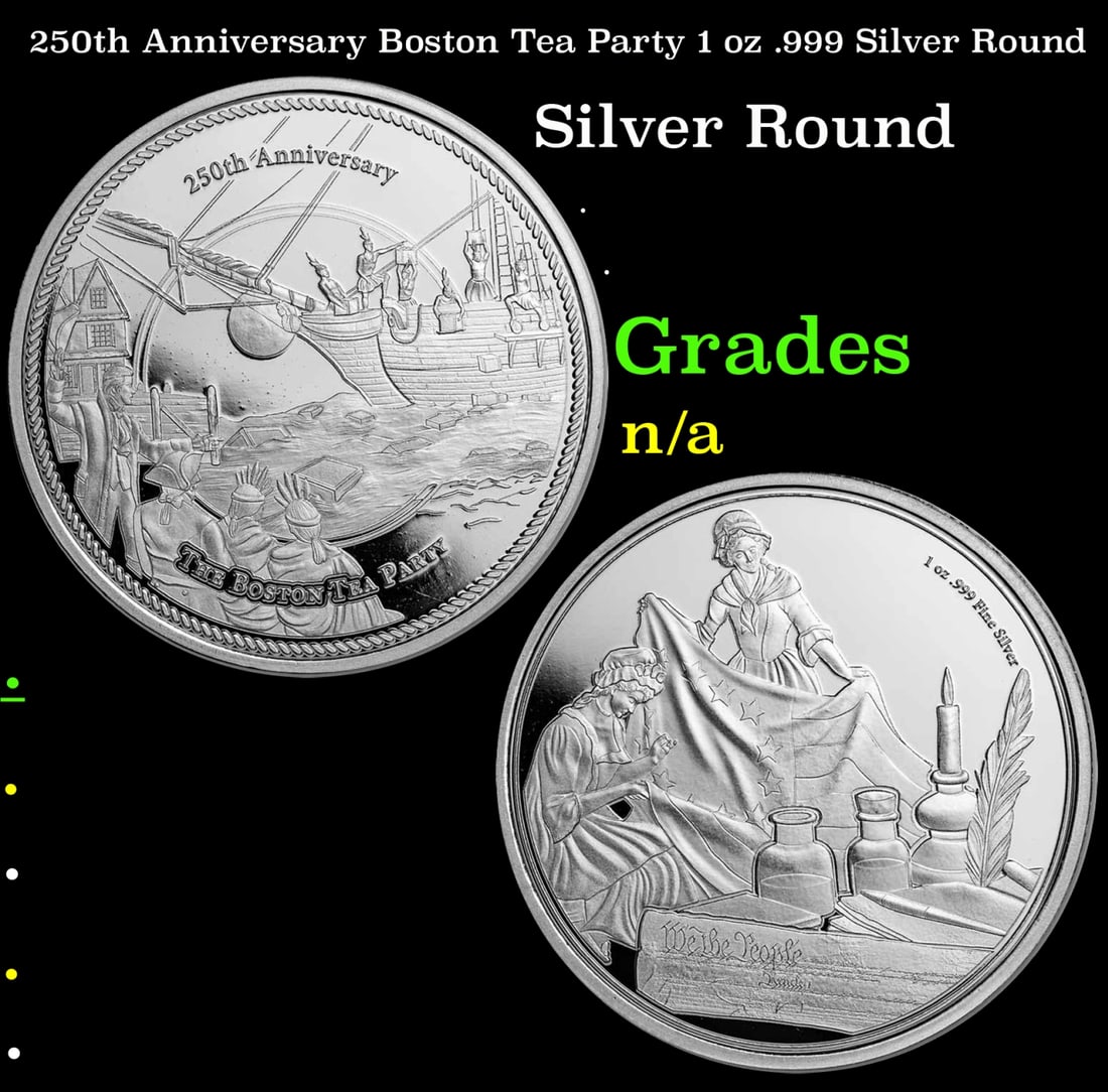 250th Anniversary Boston Tea Party 1 oz .999 Silver Round: 250th Anniversary Boston Tea Party 1 oz .999 Silver Round. Commemorating the 250th anniversary of the Boston Tea Party, each APMEXclusive® round contains .999 fine silver featuring a depiction of the