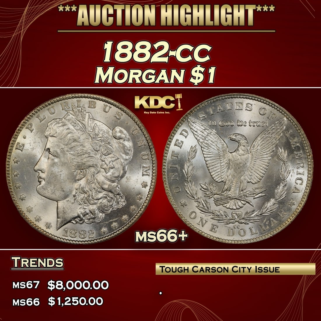 1882-cc Morgan Dollar $1 ms66+ SEGS (1 of 3)