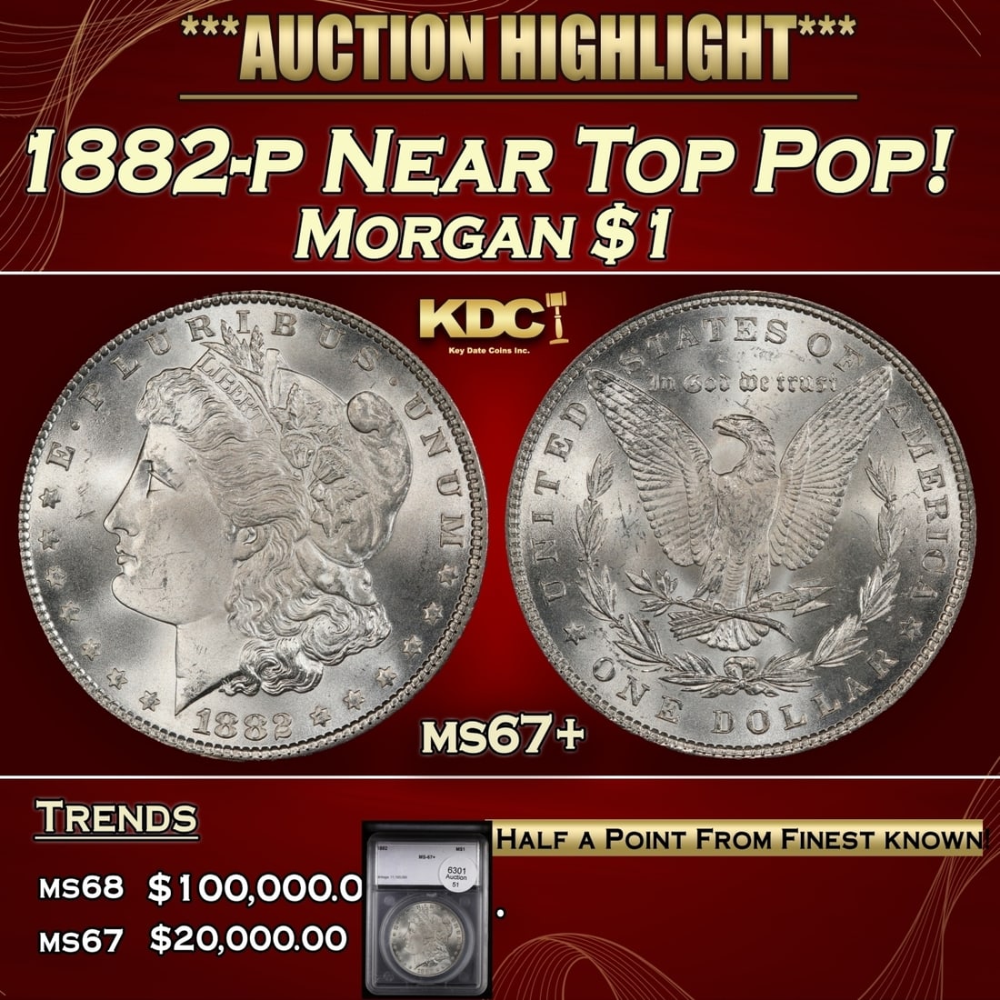 1882-p Morgan Dollar Near Top Pop! $1 ms67+ SEGS (1 of 4)