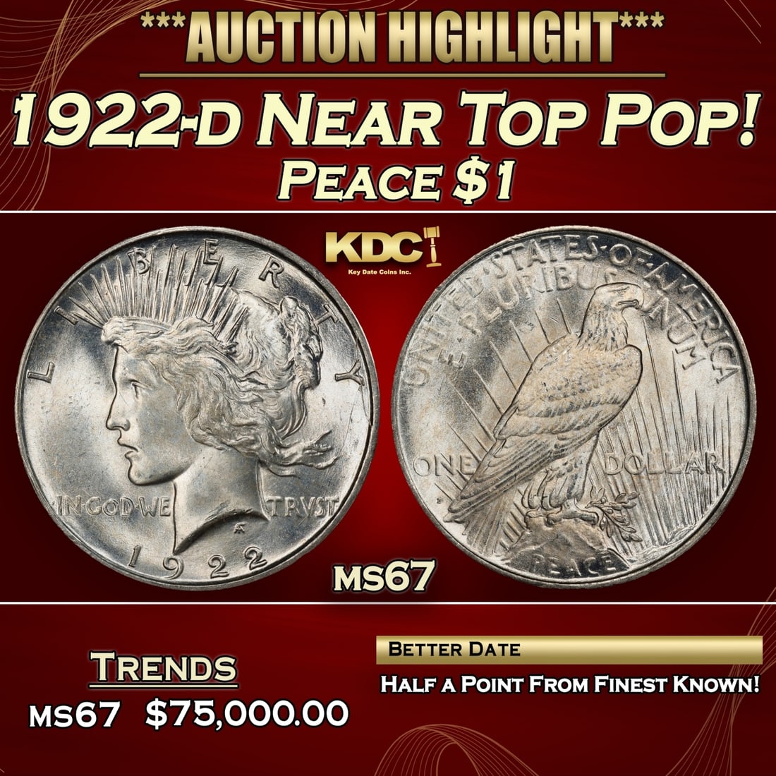 1922-d Peace Dollar Near Top Pop! $1 ms67 SEGS (1 of 3)
