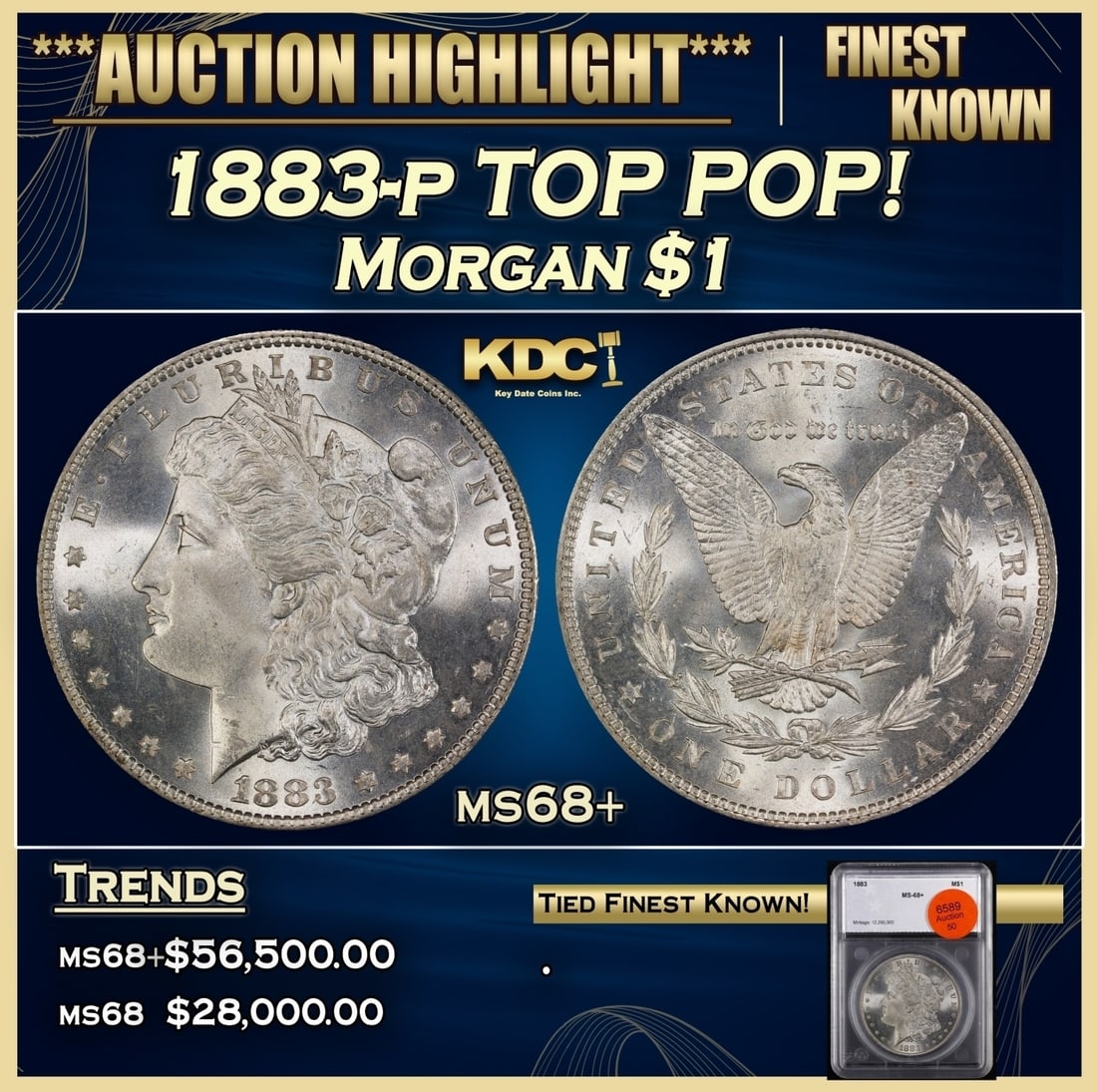 1883-p Morgan Dollar TOP POP! $1 ms68+ SEGS (1 of 4)