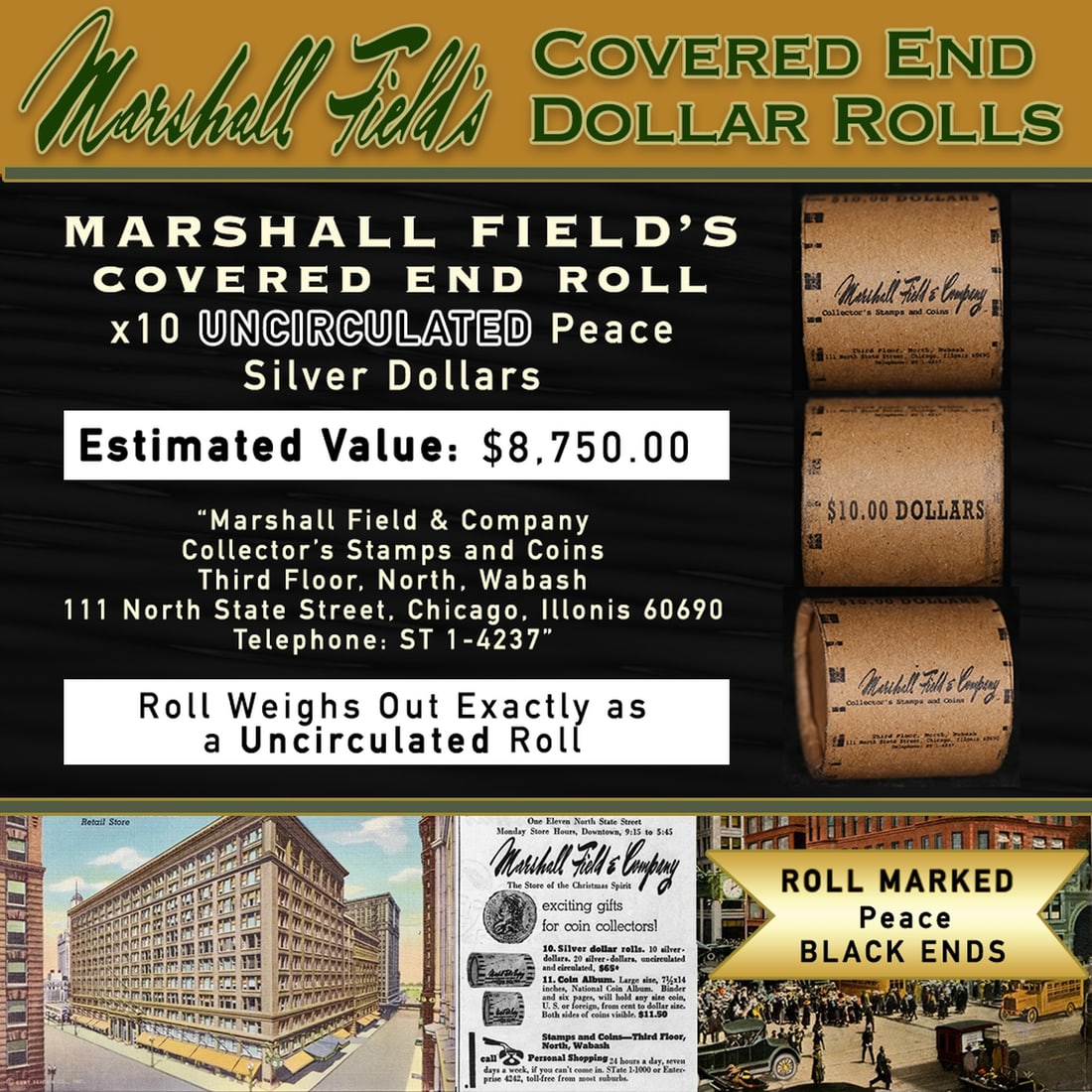 159- MARSHALL FIELDS 10 Coin UNC Peace $1 Roll Rare BLACK Lvl (1 of 7)
