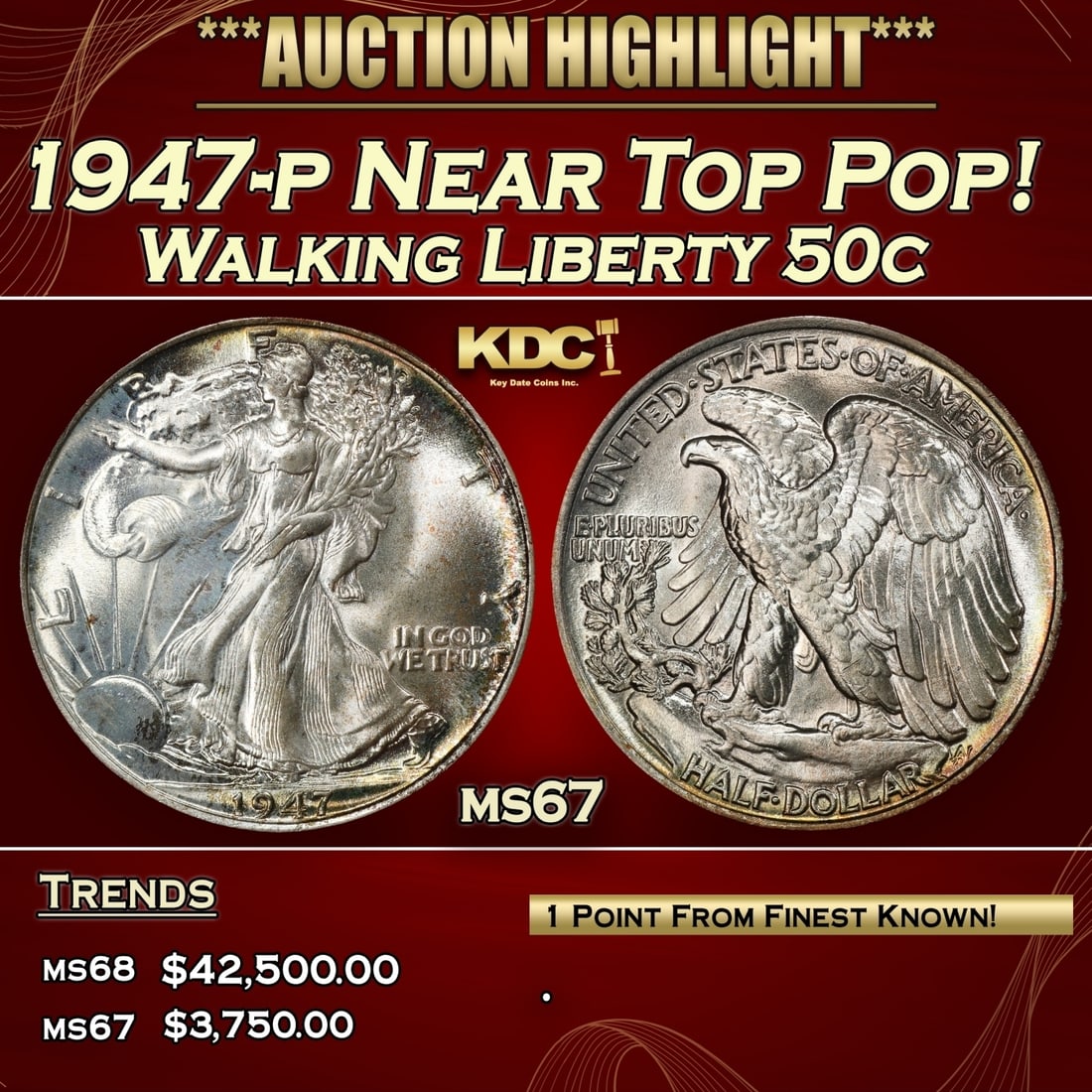 PCGS 1947-p Walking Liberty Half Dollar Near Top Pop! 50c ms67 PCGS (1 of 3)