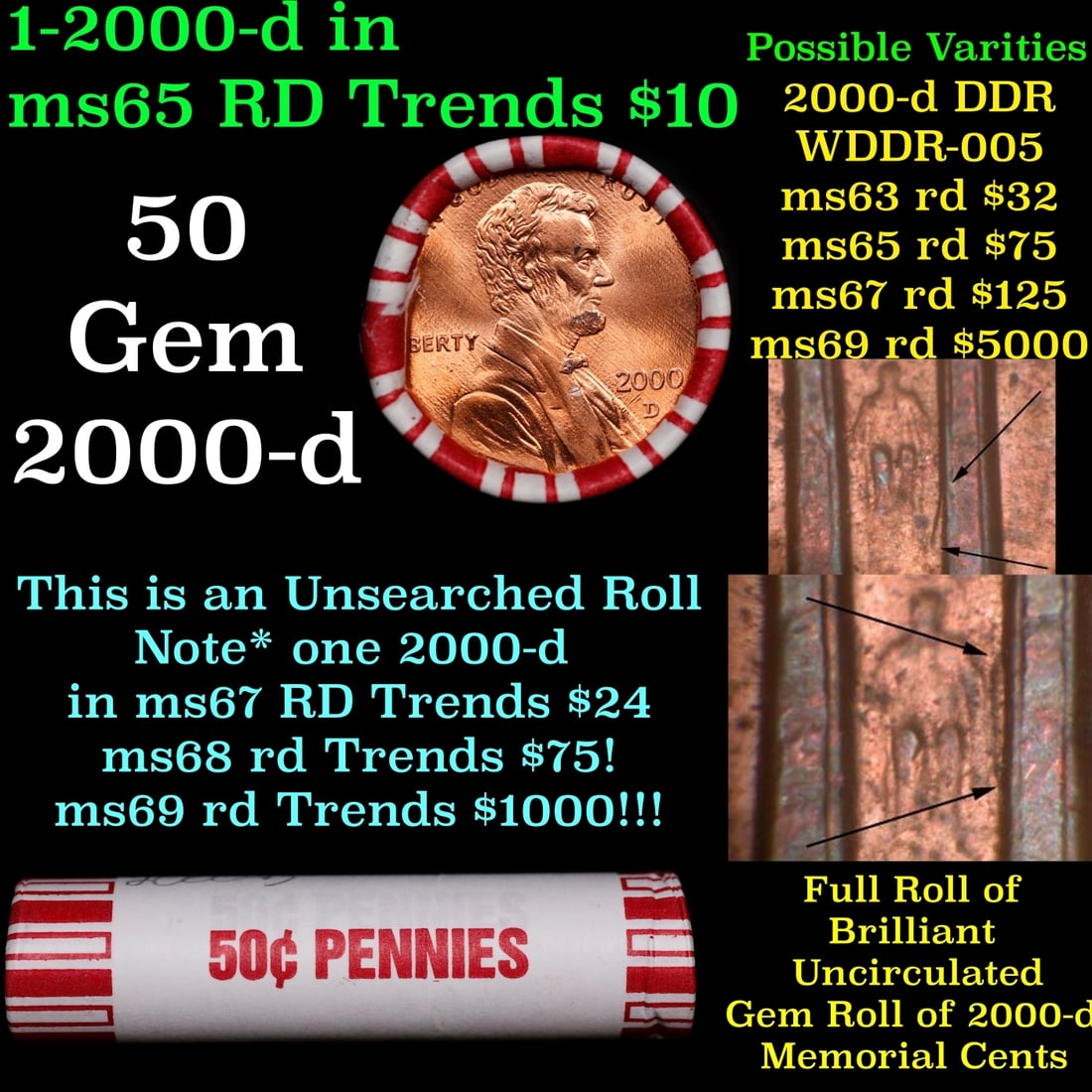 BU Shotgun Lincoln 1c roll, 2000-d 50 pcs Bank Wrapper 50c: BU Shotgun Lincoln 1c roll, 2000-d 50 pcs Bank Wrapper 50c. A terrific Shotgun roll of Lincoln cents in a Bank wrapper. Most if not all coins should be cherry red.