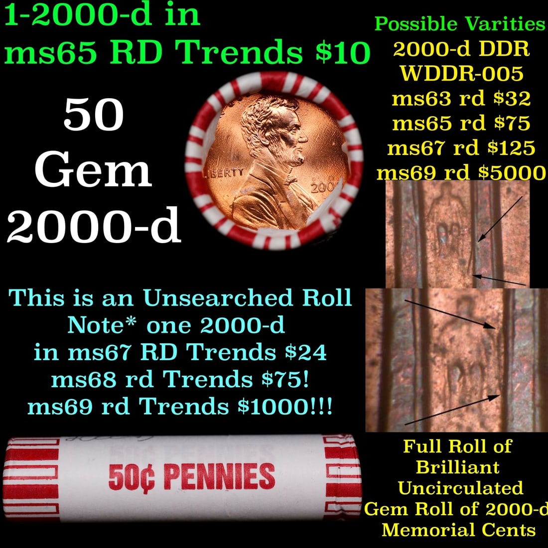 BU Shotgun Lincoln 1c roll, 2000-d 50 pcs Bank Wrapper 50c: BU Shotgun Lincoln 1c roll, 2000-d 50 pcs Bank Wrapper 50c. A terrific Shotgun roll of Lincoln cents in a Bank wrapper. Most if not all coins should be cherry red.