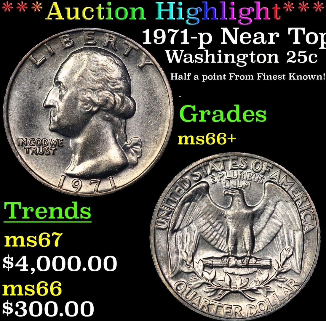 ***Auction Highlight*** 1971-p Washington Quarter Near Top Pop! 25c GEM++ Unc USCG (fc) (1 of 3)