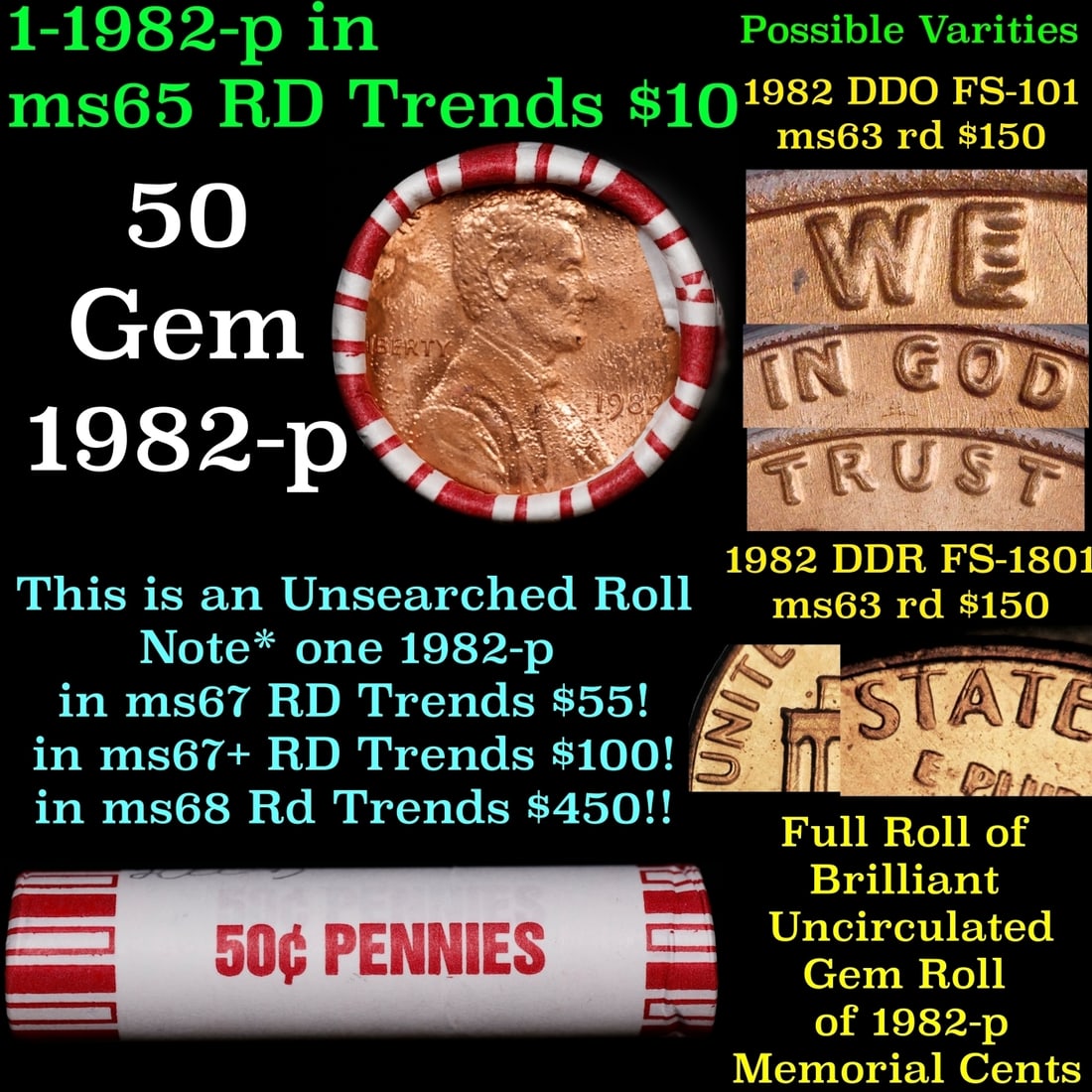 BU Shotgun Lincoln 1c roll, 1982-p 50 pcs Bank Wrapper 50c: BU Shotgun Lincoln 1c roll, 1982-p 50 pcs Bank Wrapper 50c. A terrific Shotgun roll of Lincoln cents in a Bank wrapper. Most if not all coins should be cherry red.