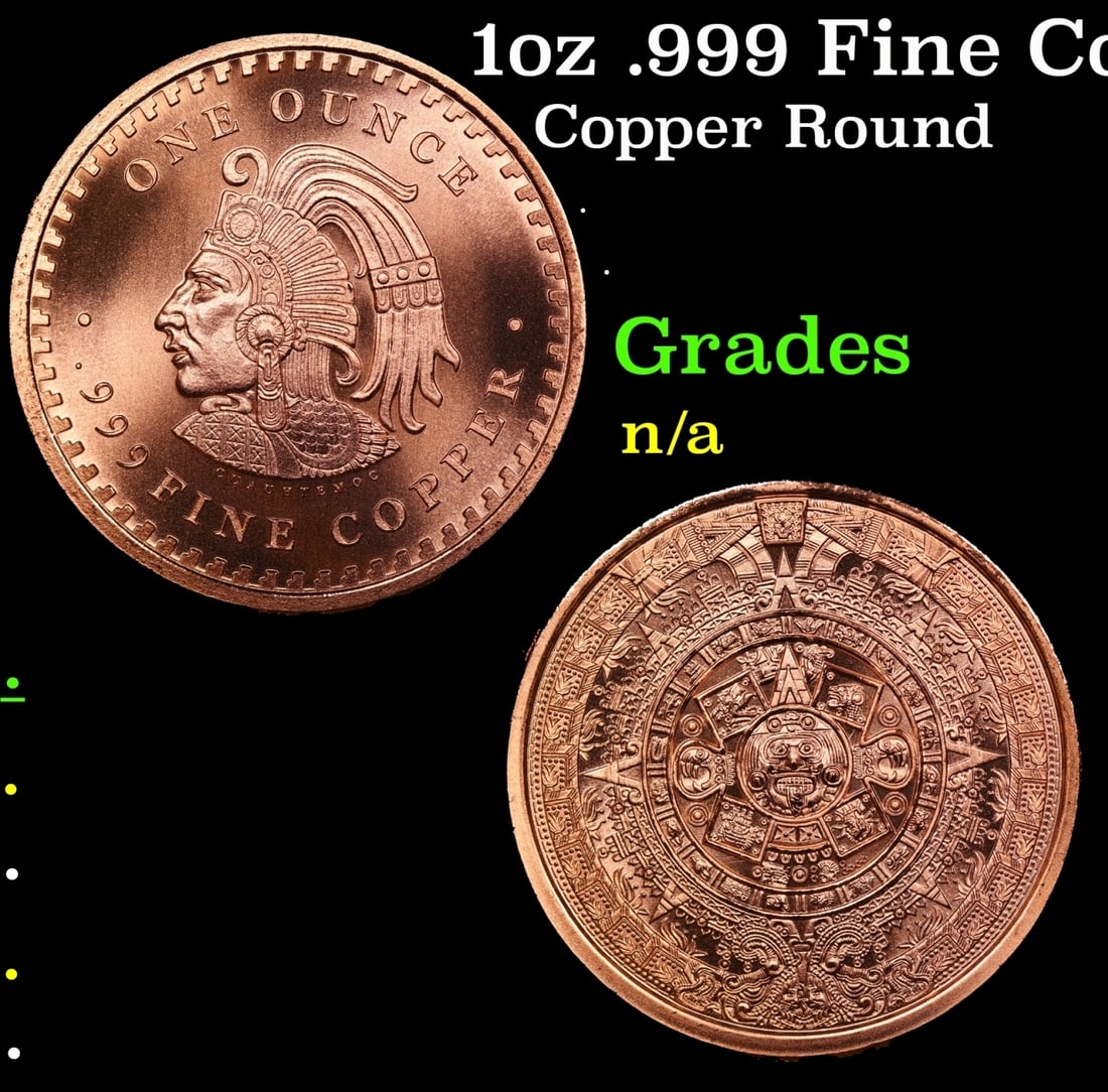 1oz .999 Fine Copper Bullion Round - Aztec Calendar & Cuauhtemoc Style Grades Ungraded (1 of 3)