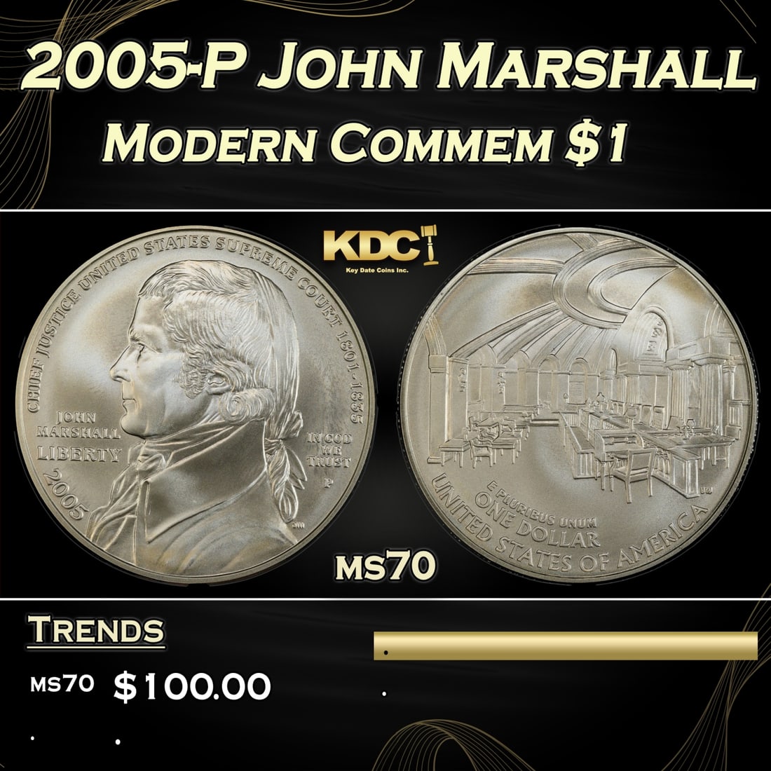 2005-P John Marshall Modern Commem Dollar $1 ms70 SEGS: 2005-P John Marshall Modern Commem Dollar $1 ms70 SEGS.