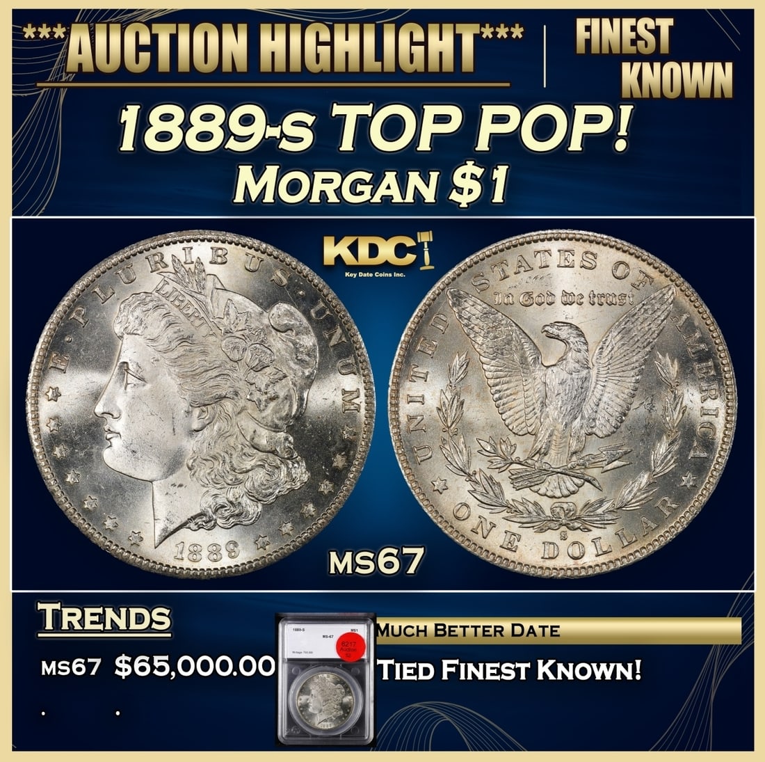 1889-s Morgan Dollar TOP POP! $1 ms67 SEGS (1 of 4)