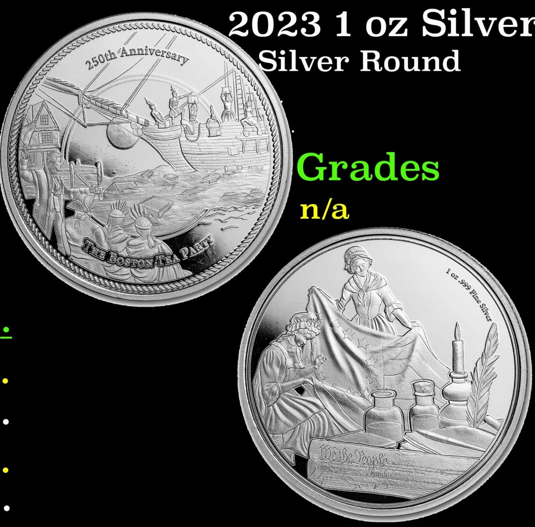 2023 1 oz Silver Boston Tea Party 250th Anniversary coin: 2023 1 oz Silver Boston Tea Party 250th Anniversary coin. Commemorating the 250th anniversary of the Boston Tea Party, each round contains .999 fine silver featuring a depiction of the historical even