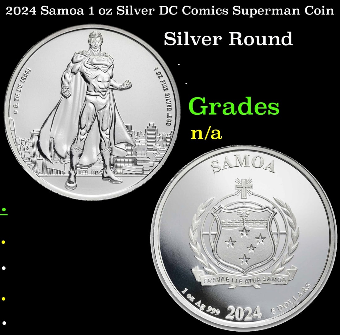 2024 Samoa 1 oz Silver DC Comics Superman Coin (1 of 3)