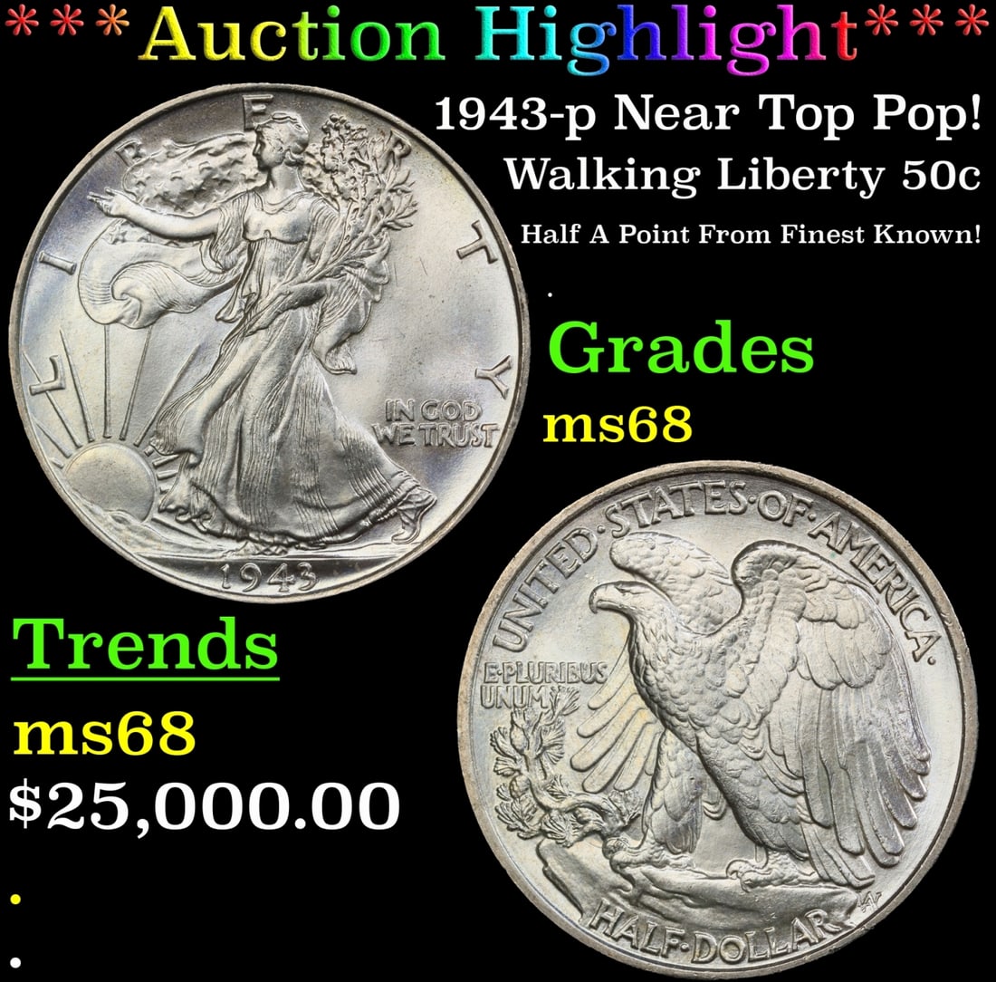 *Highlight* 1943-p Walking Liberty Half Dollar Near Top Pop! 50c ms68 SEGS (fc): *Highlight* 1943-p Near Top Pop! Walking Liberty Half Dollar 50c ms68 SEGS. 0
