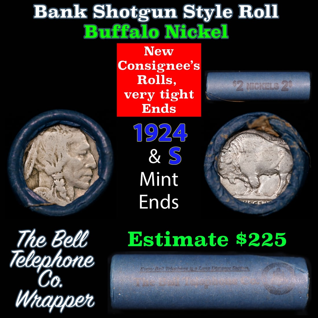 Buffalo Nickel Shotgun Roll in Old Bank Style 'Bell Telephone' Wrapper 1924 & s Mint Ends: Buffalo Nickel Shotgun Roll in Old Bank Style 'Bell Telephone' Wrapper 1924 & s Mint Ends.