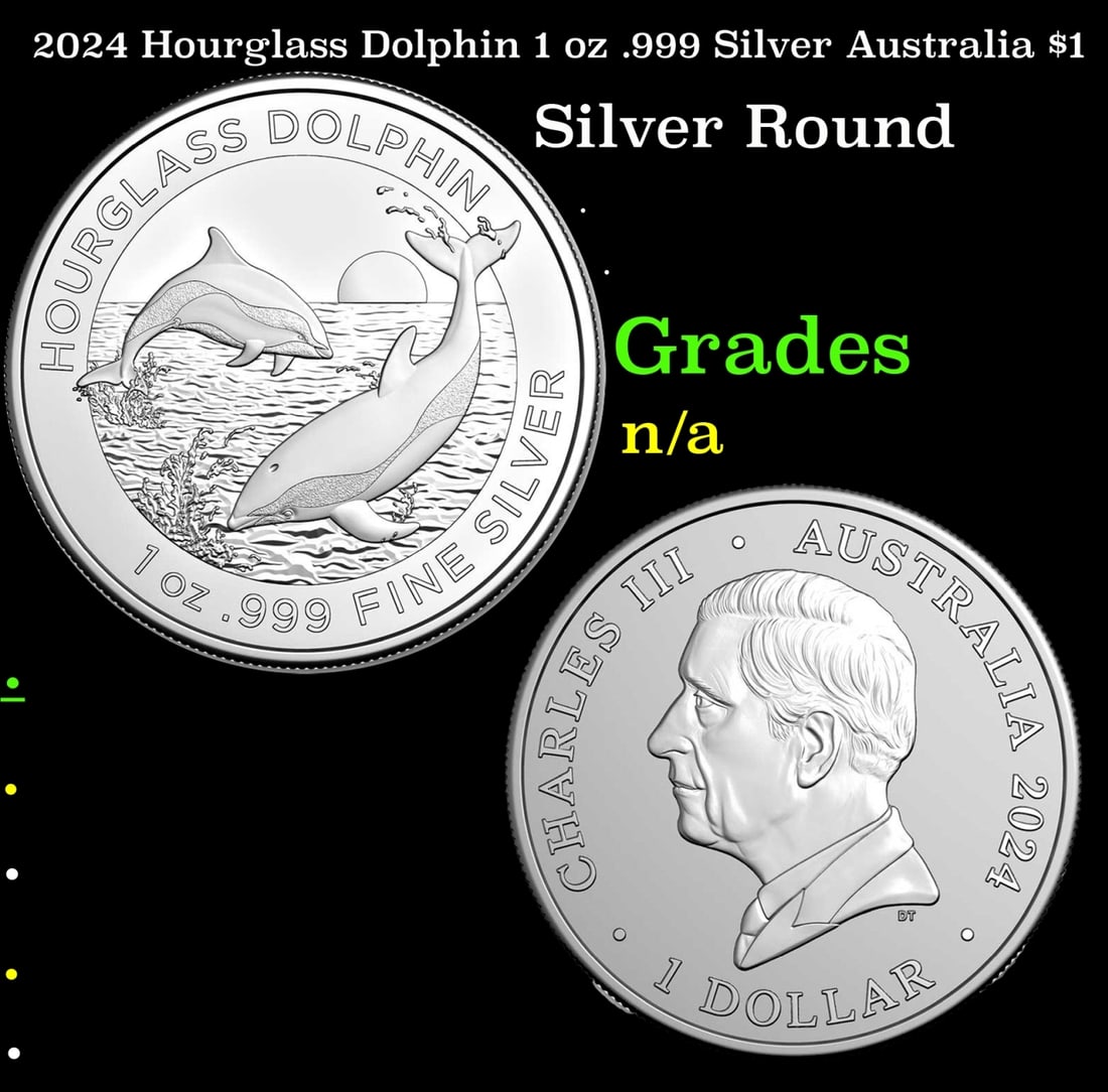 2024 Hourglass Dolphin 1 oz .999 Silver Australia $1 (1 of 3)