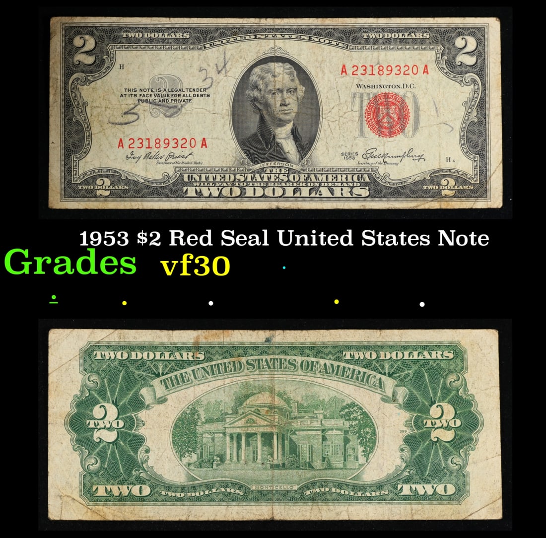 1953 $2 Red Seal United States Note Grades vf++: 1953 $2 Red Seal United States Note Grades vf++. 1953 red print two dollar bills can be broke up into four different types by signature combination; 1953 – Ivy Baker Priest (Treasurer of The United