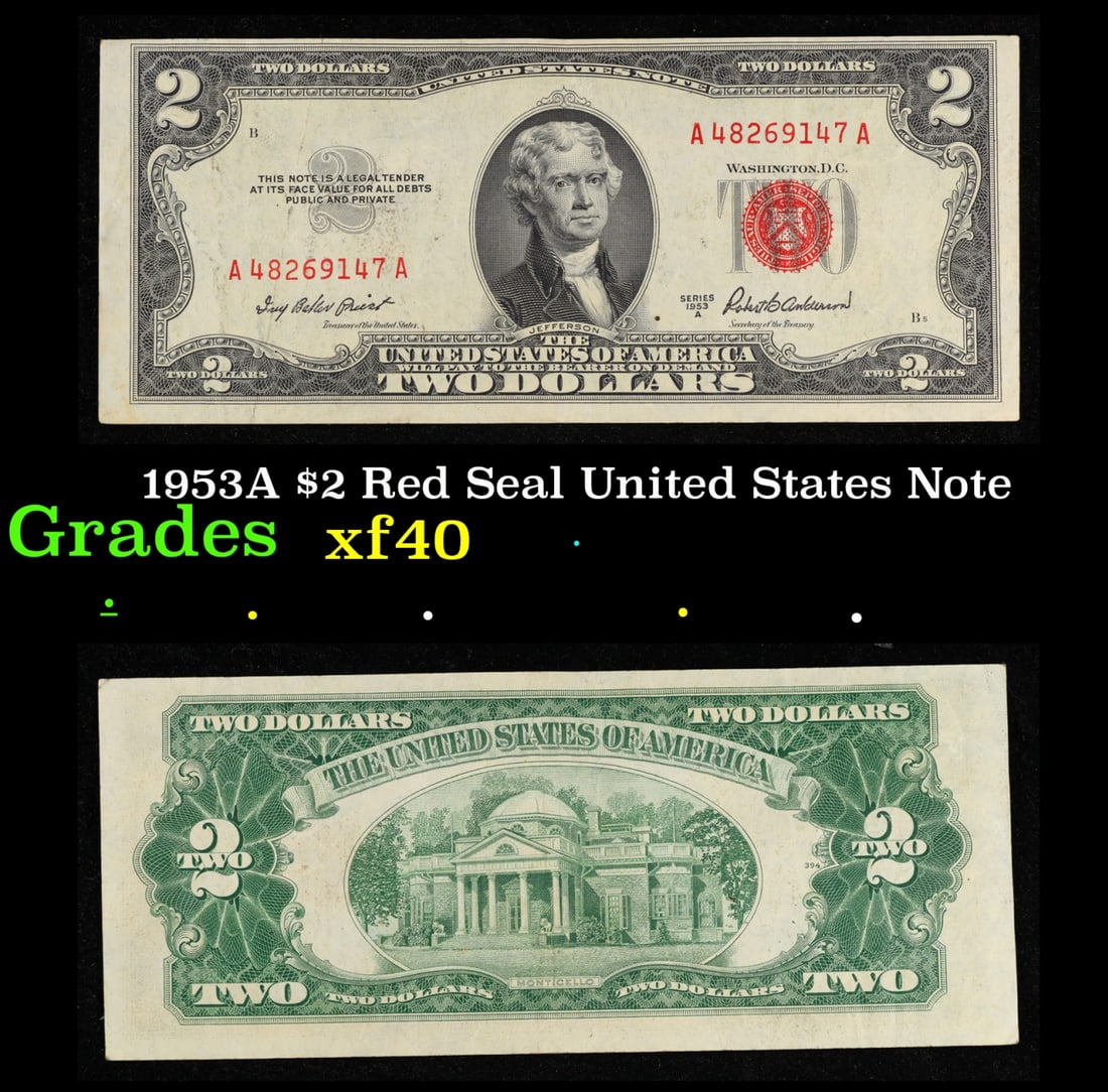 1953A $2 Red Seal United States Note Grades xf: 1953A $2 Red Seal United States Note Grades xf. 1953 red print two dollar bills can be broke up into four different types by signature combination; 1953 – Ivy Baker Priest (Treasurer of The United S