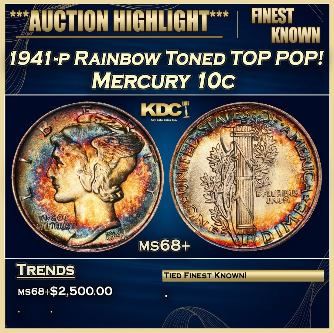 1941-p Mercury Dime Rainbow Toned TOP POP! 10c ms68+ SEGS: 1941-p Rainbow Toned TOP POP! Mercury Dime 10c ms68+ SEGS.