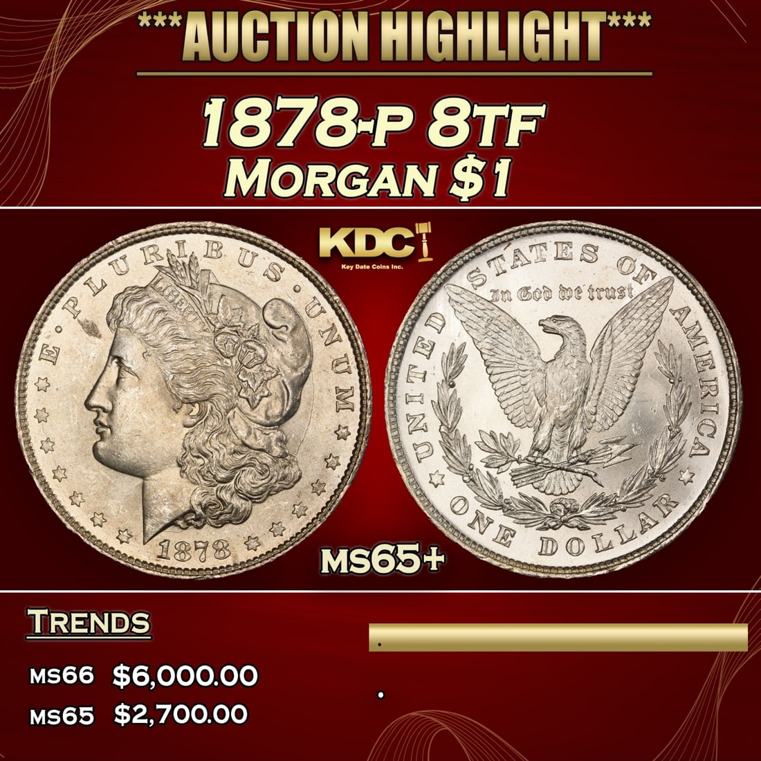 1878-p 8tf Morgan Dollar $1 ms65+ SEGS (1 of 3)